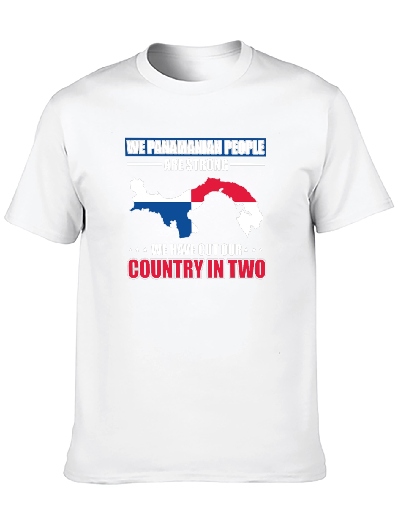 Panama Pride T-Shirt - We Panamanian People Are Strong
