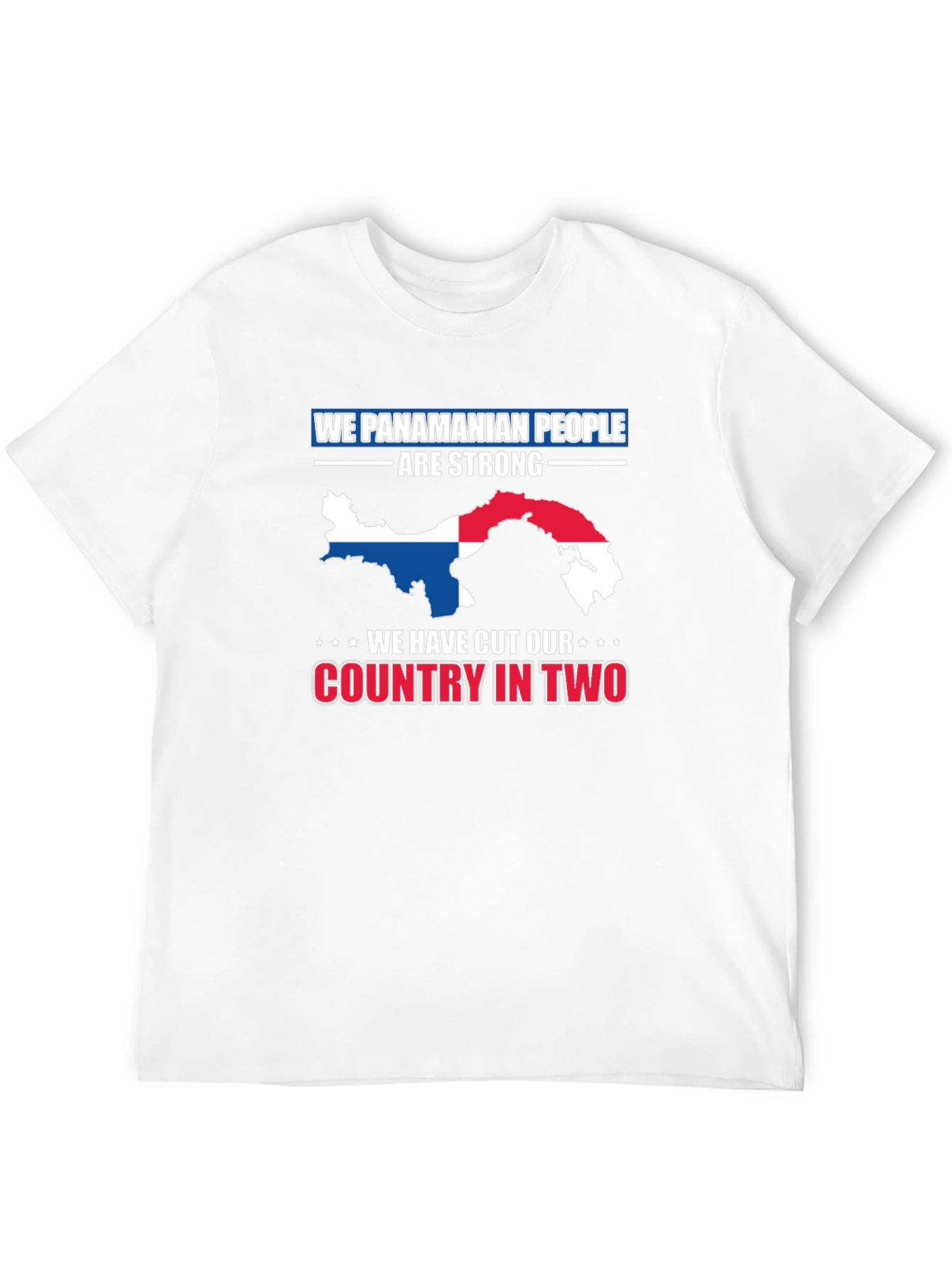 Panama Pride T-Shirt - We Panamanian People Are Strong
