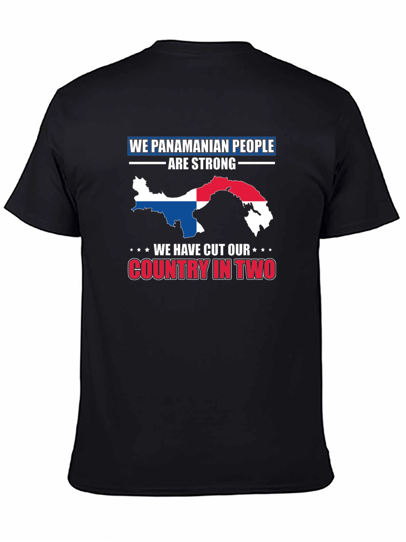 Panama Pride T-Shirt - We Panamanian People Are Strong