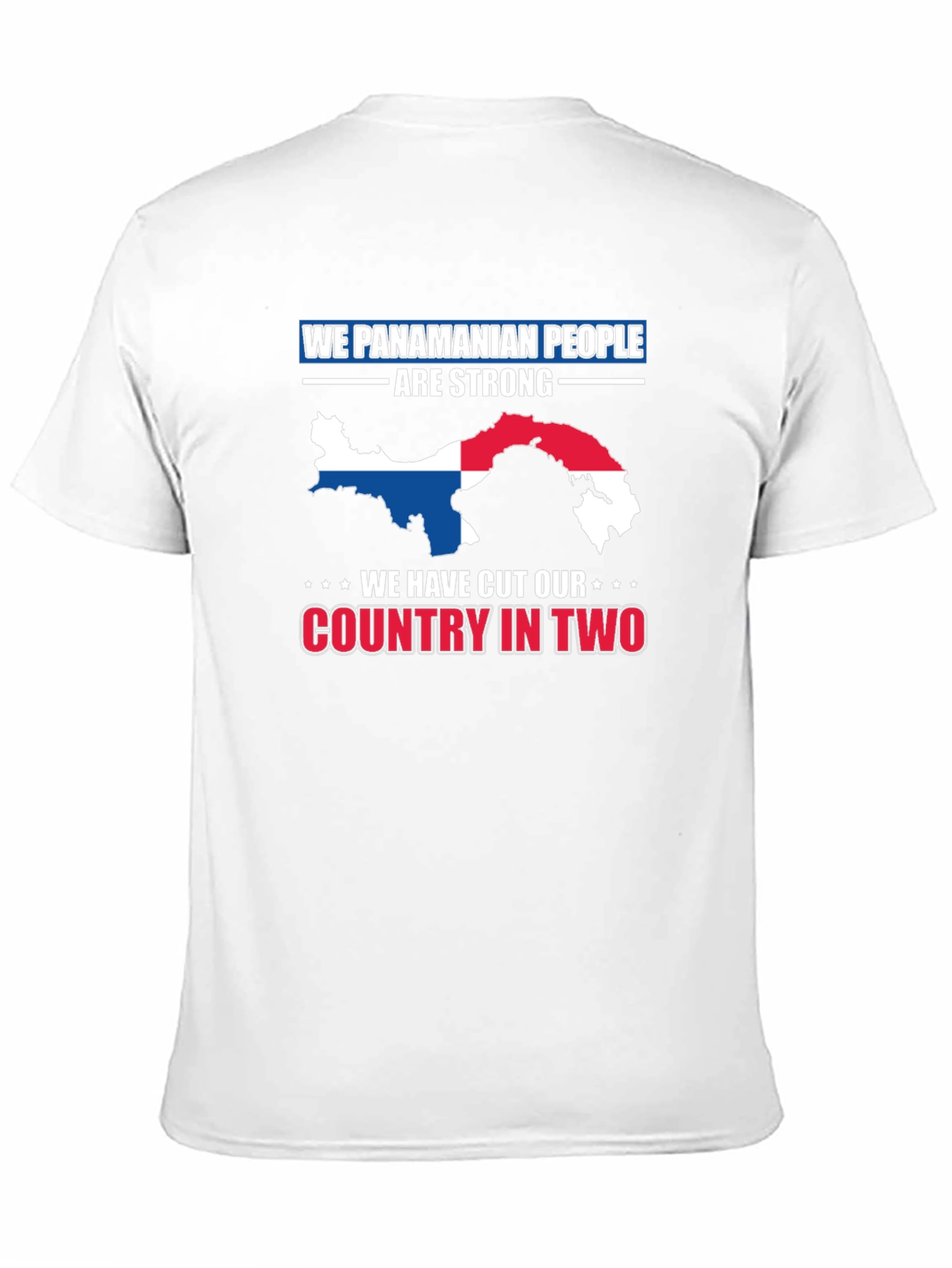 Panama Pride T-Shirt - We Panamanian People Are Strong