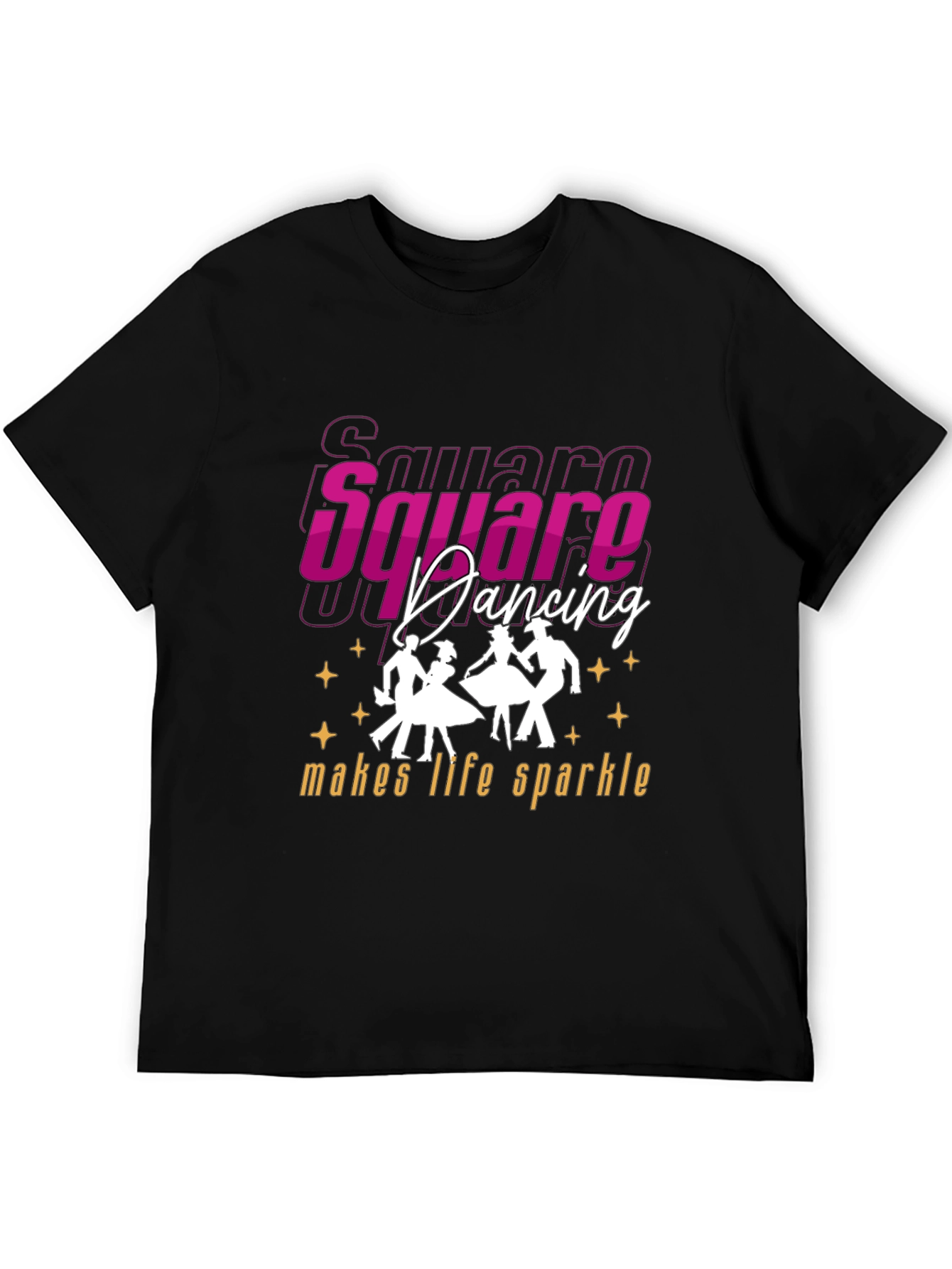 Square Dancing Makes Life Sparkle T-Shirt