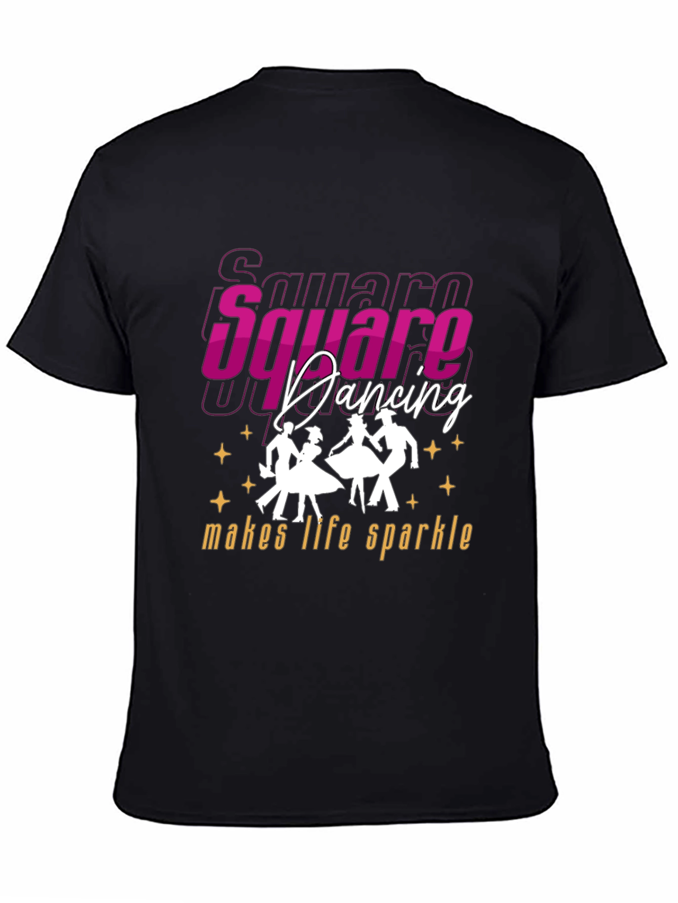 Square Dancing Makes Life Sparkle T-Shirt