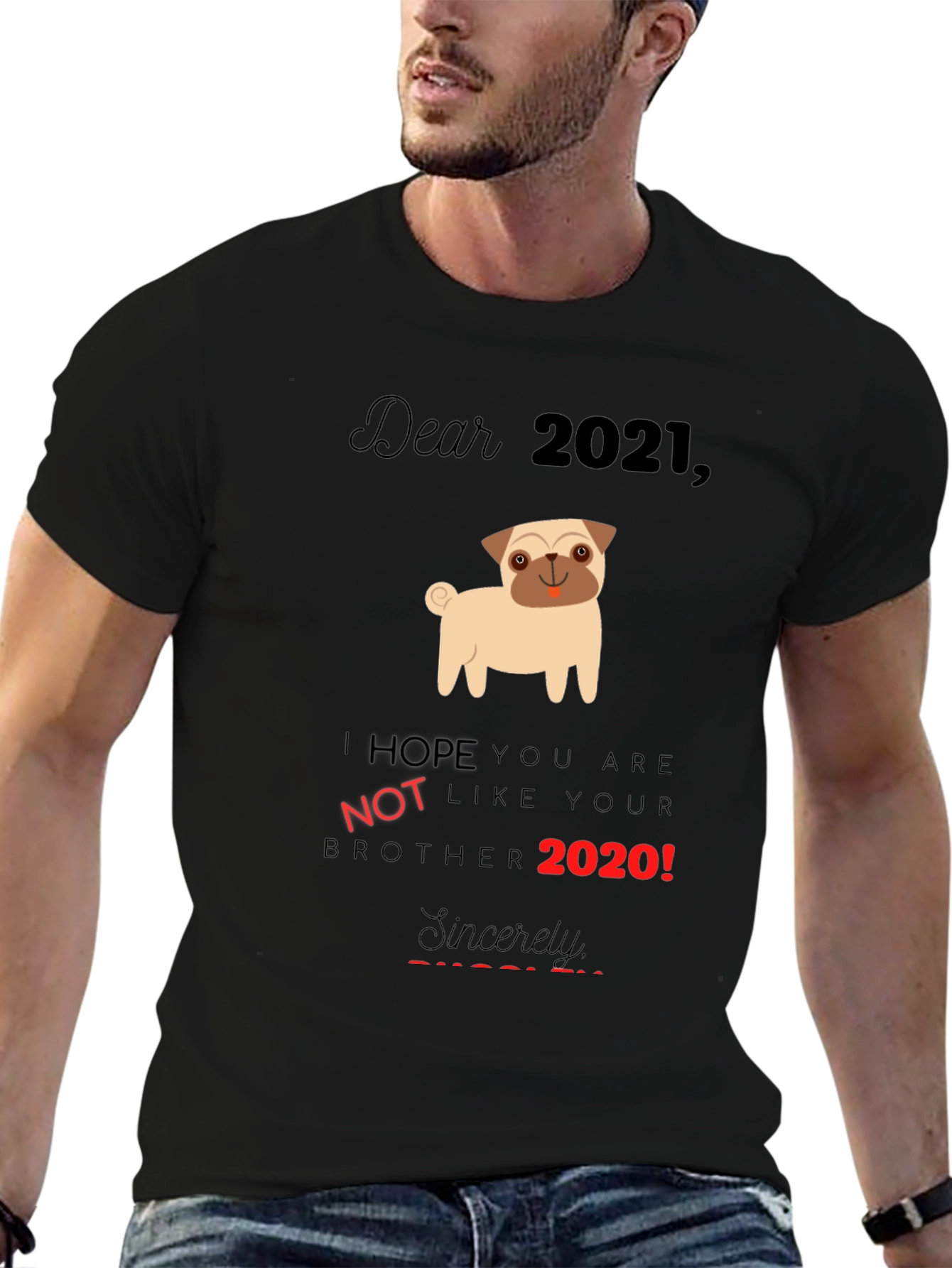 Dear 2021 Pug Graphic Tee