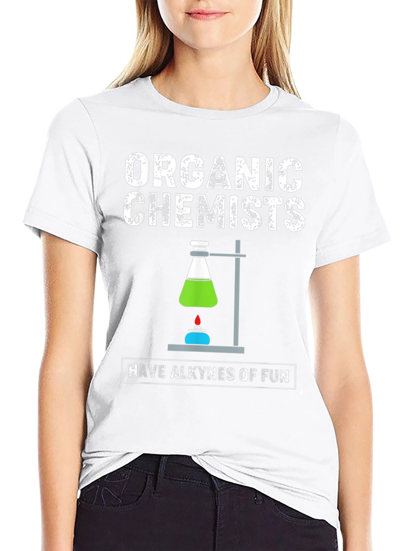 Organic Chemists Have Alkynes Of Fun Graphic T-Shirt