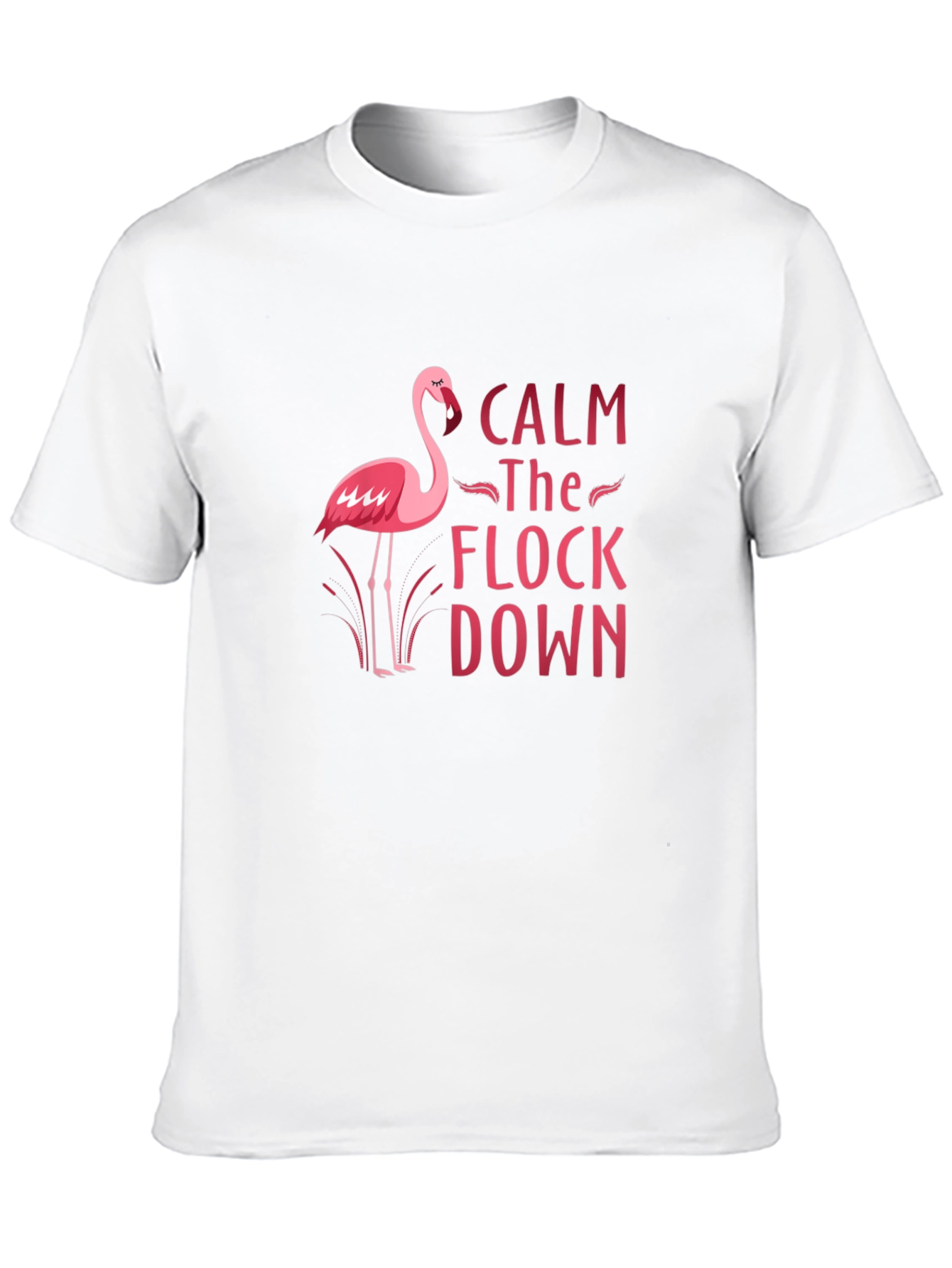 Calm the Flock Down Flamingo Graphic Tee