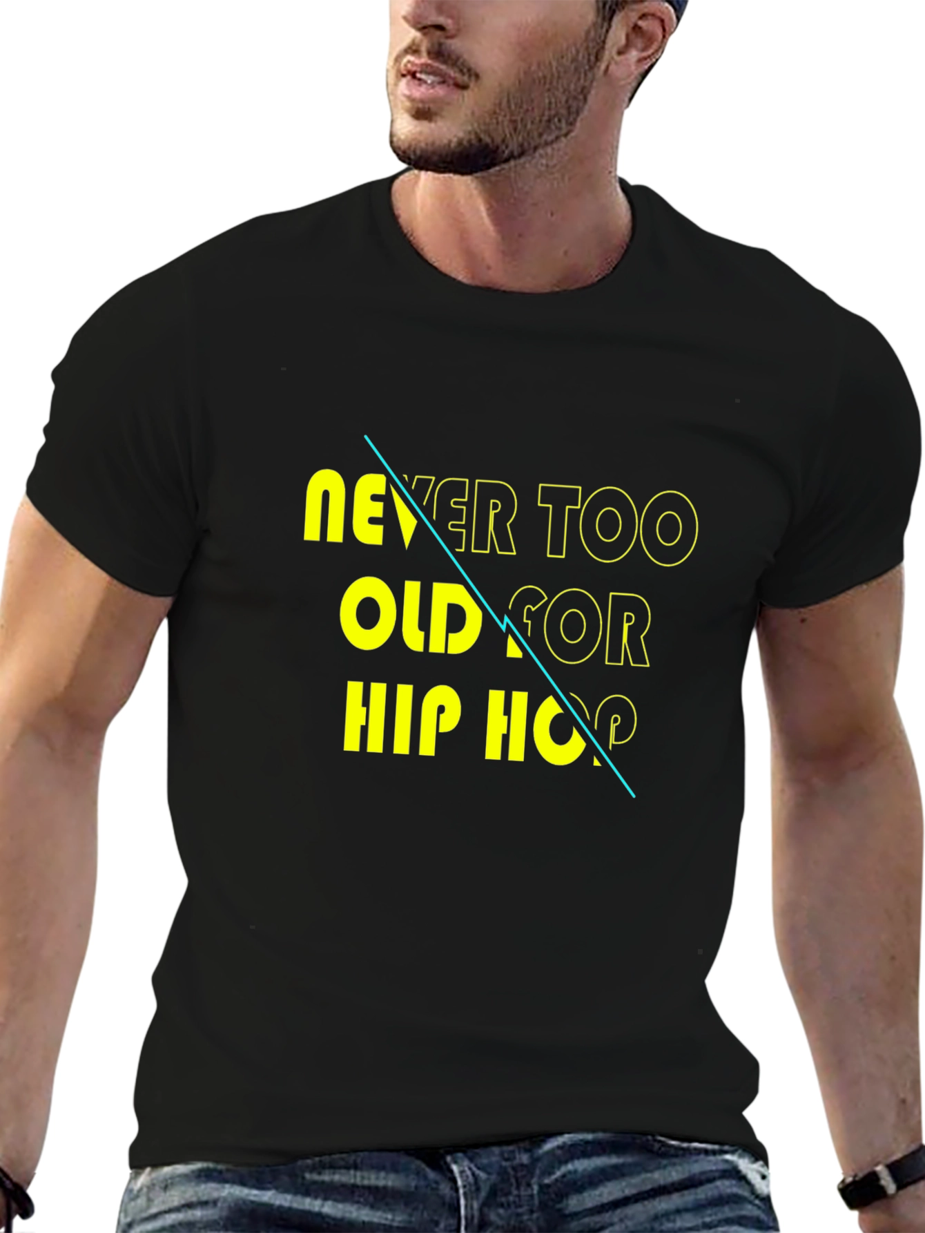 Never Too Old For Hip Hop Graphic T-Shirt