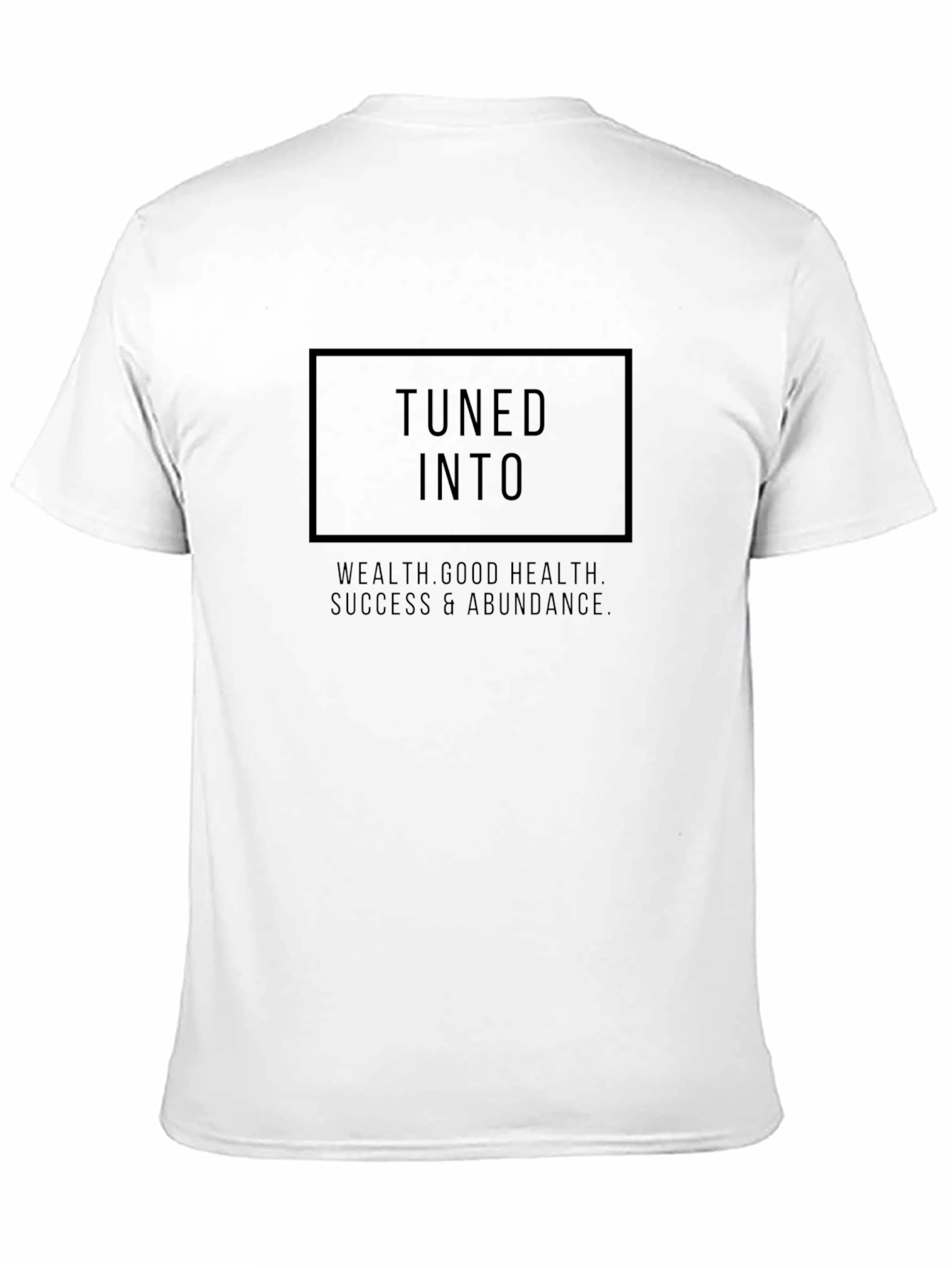 Tuned Into Wealth T-Shirt