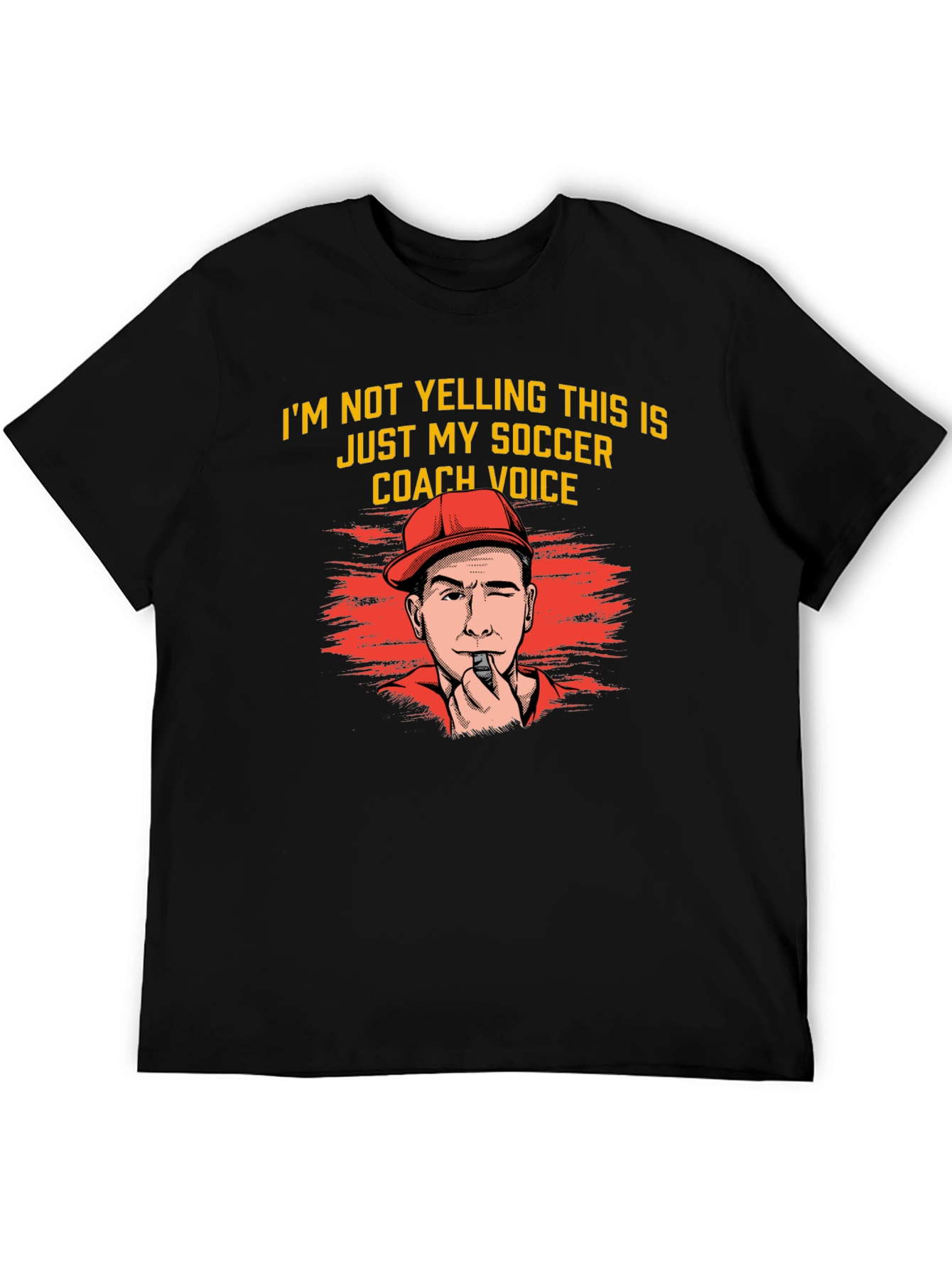 Soccer Coach T-Shirt - Im Not Yelling Funny Gift
