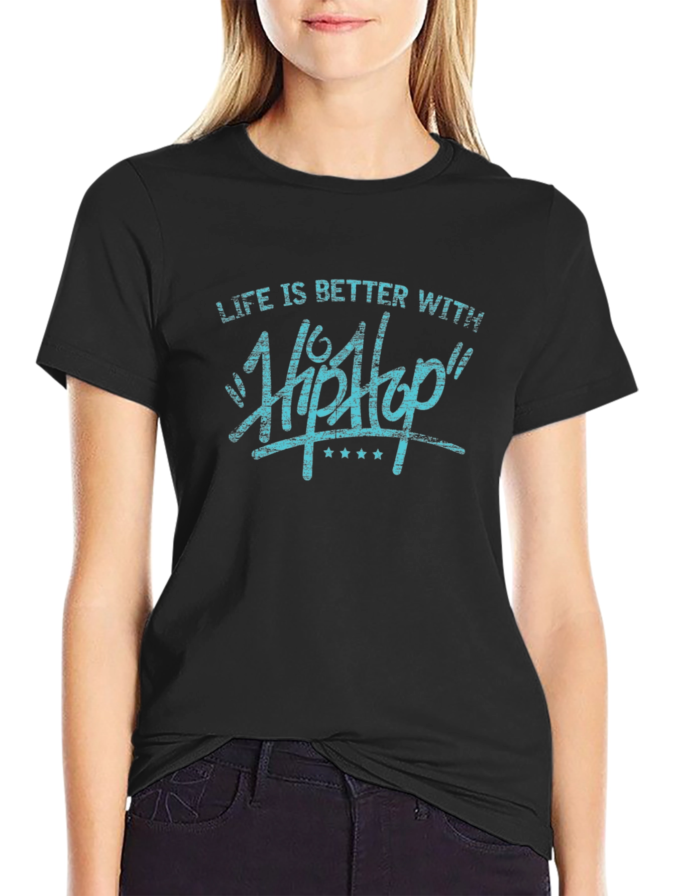 Life is Better with Hip Hop T-Shirt