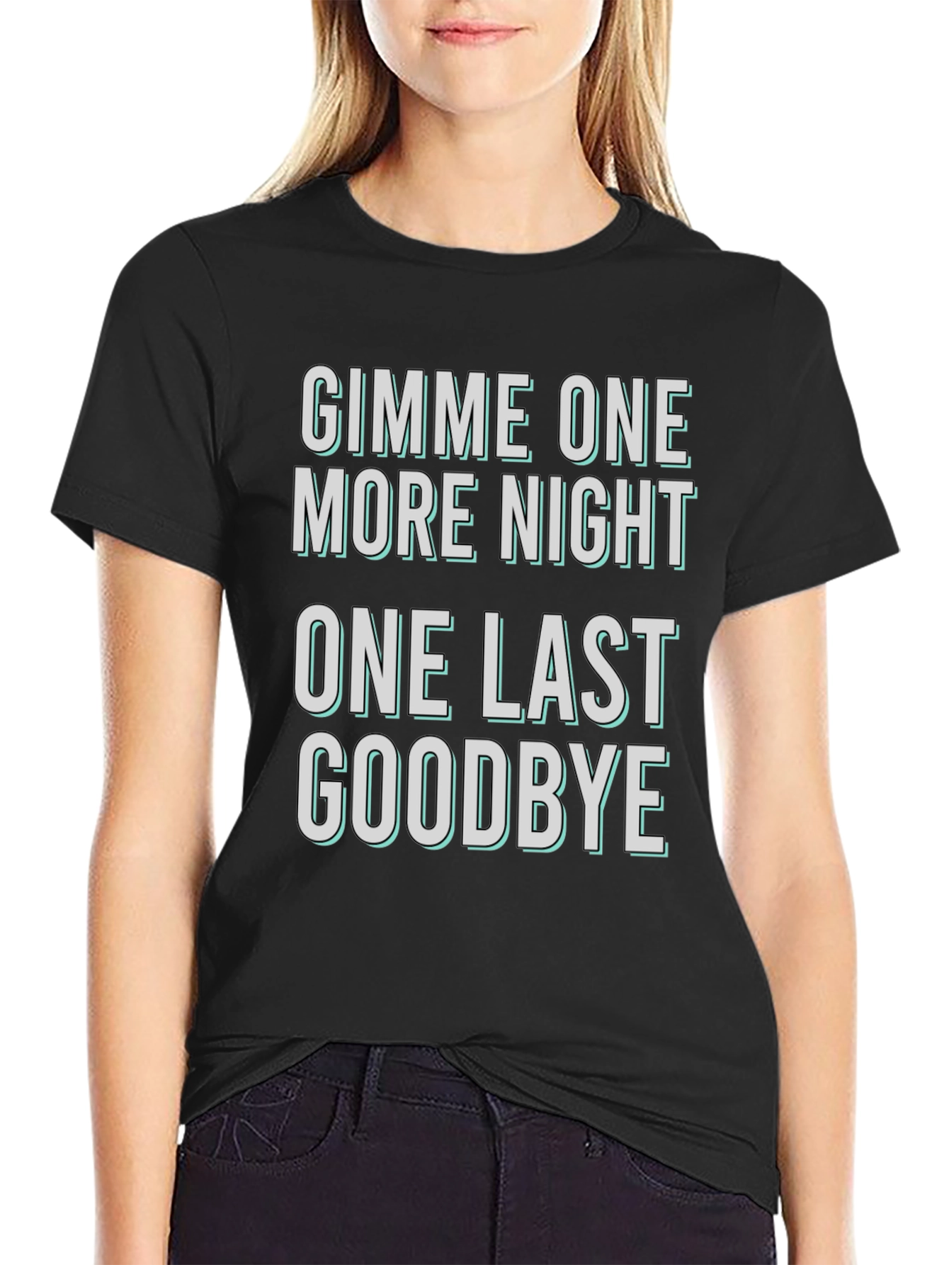 Gimme One More Night Graphic Tee