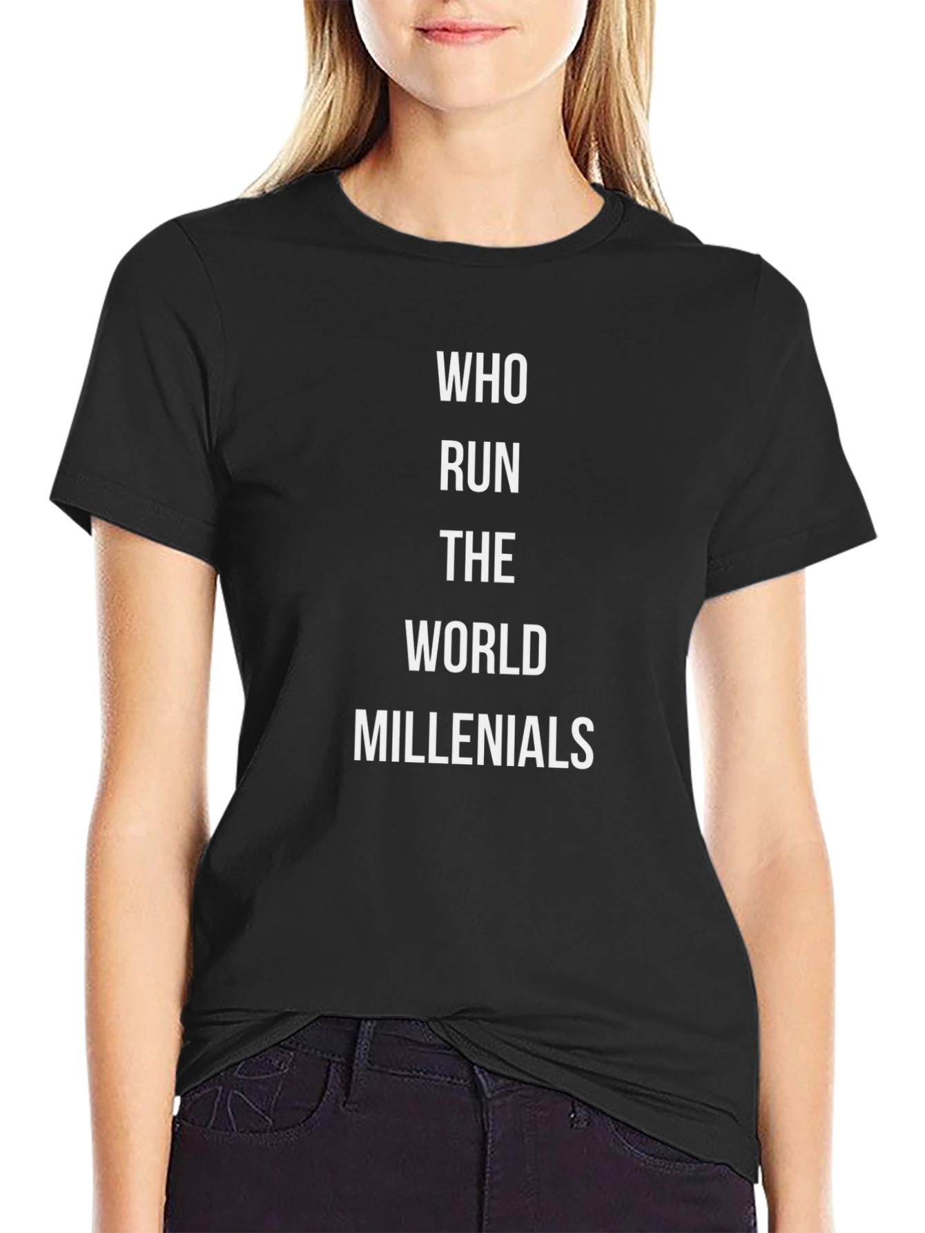 Who Run the World? Millennial Graphic Tee