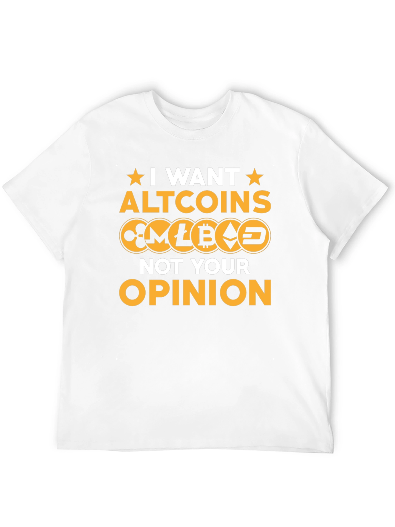 I Want Altcoins T-Shirt - Crypto Investor Tee