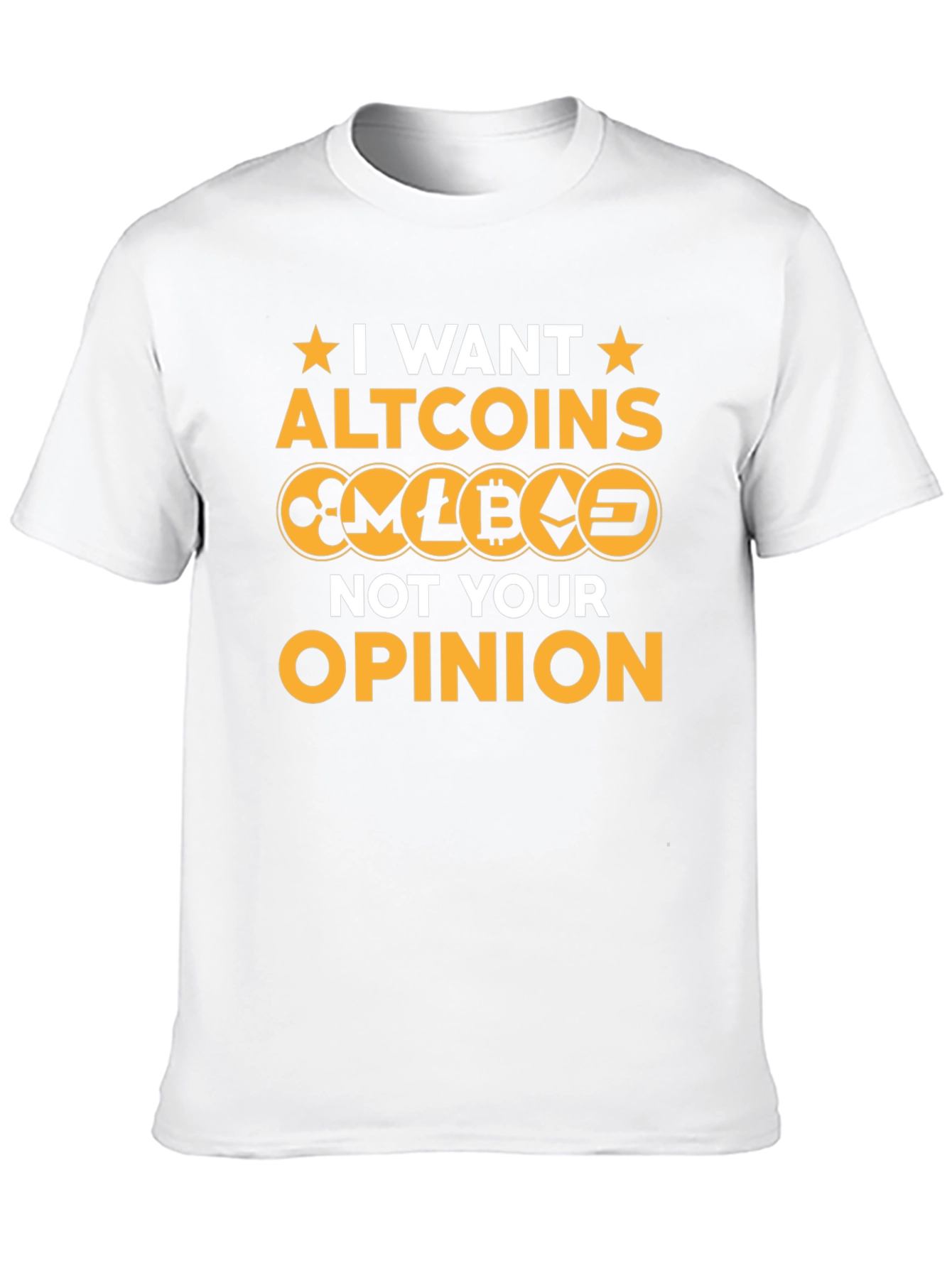 I Want Altcoins T-Shirt - Crypto Investor Tee