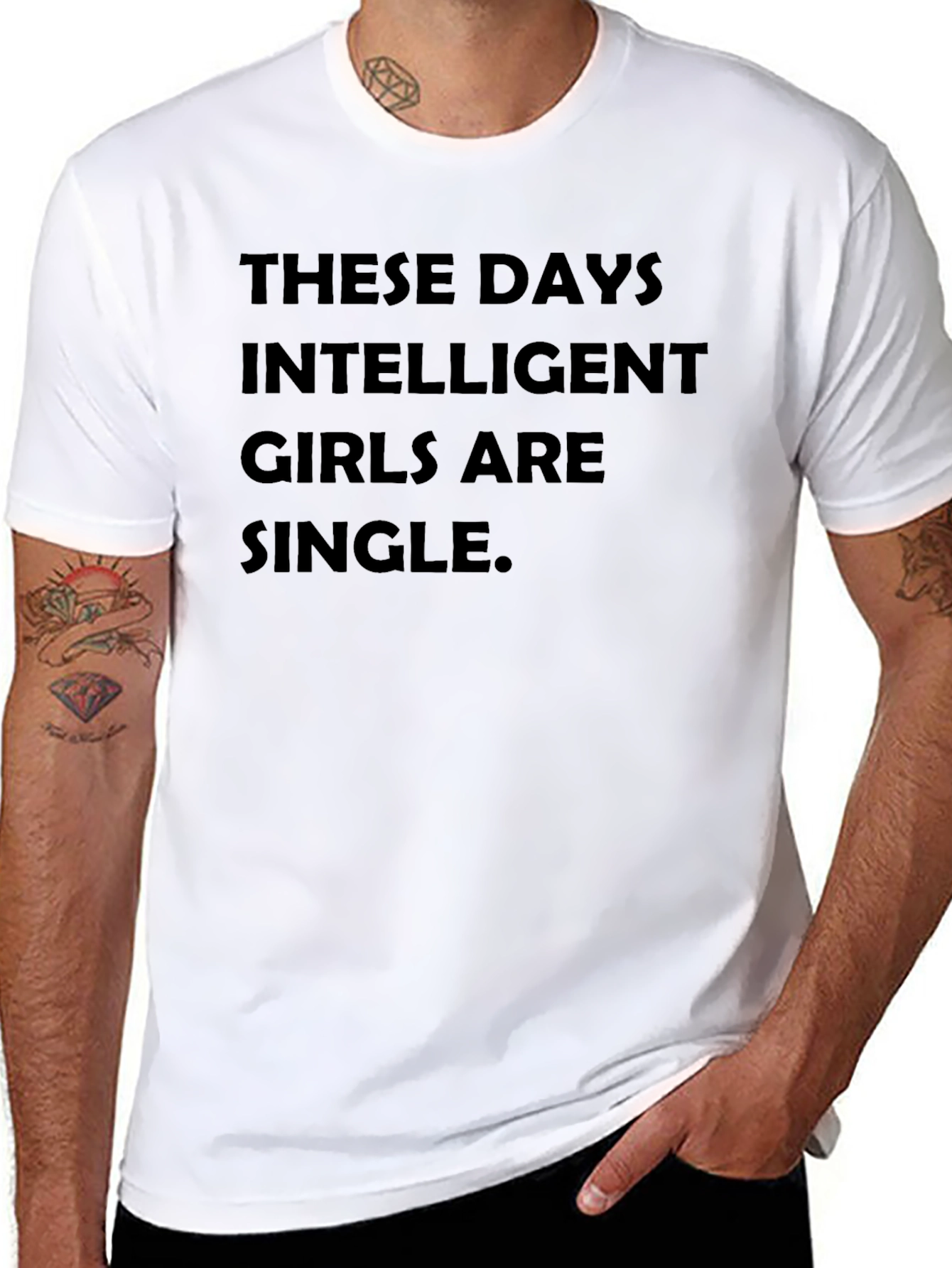 Intelligent Girls Are Single T-Shirt
