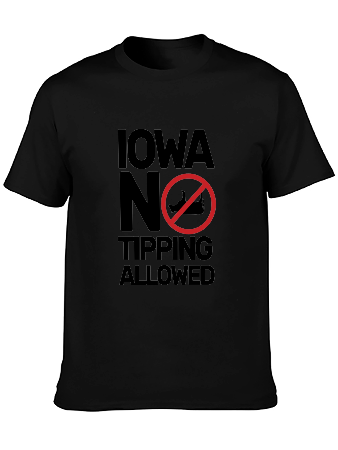 Iowa No Tipping Allowed Black Graphic Tee