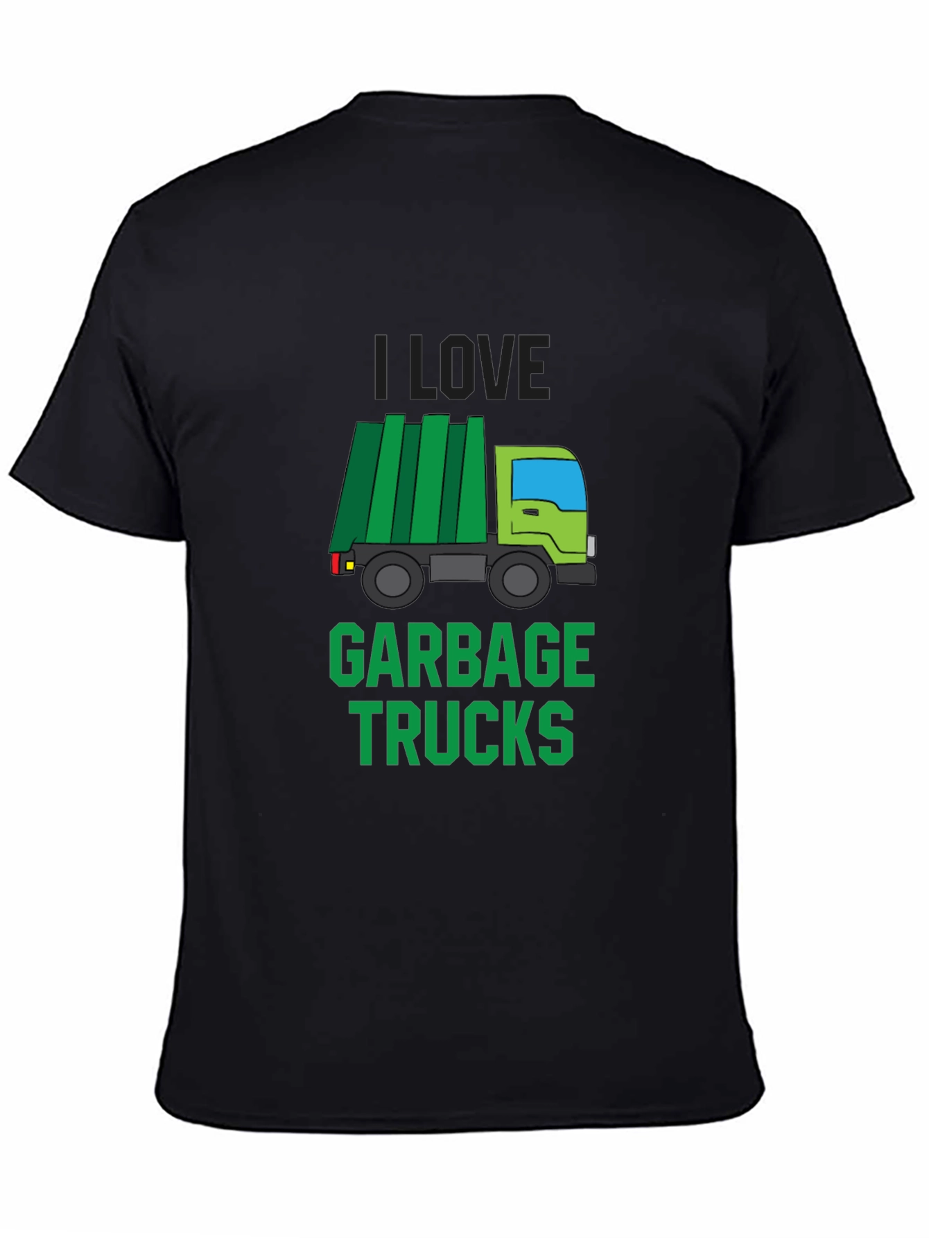 I Love Garbage Trucks T-Shirt