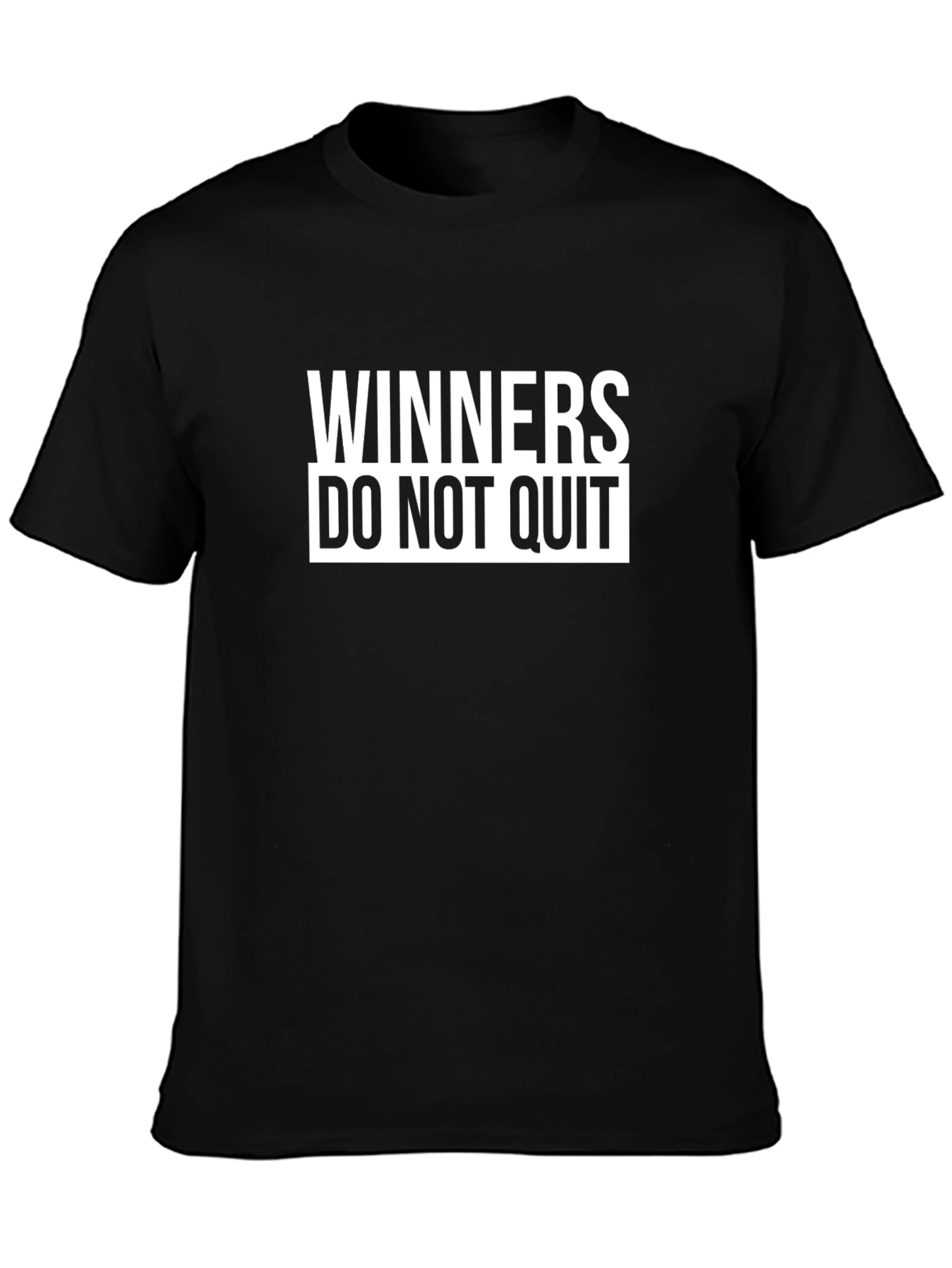 Winners Do Not Quit Graphic Tee - Motivational Shirt