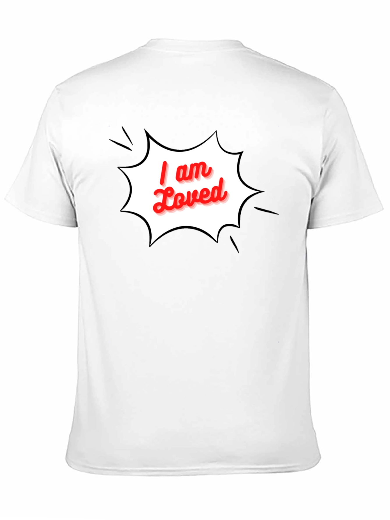 I am Loved T-Shirt - Stylish Black Graphic Tee