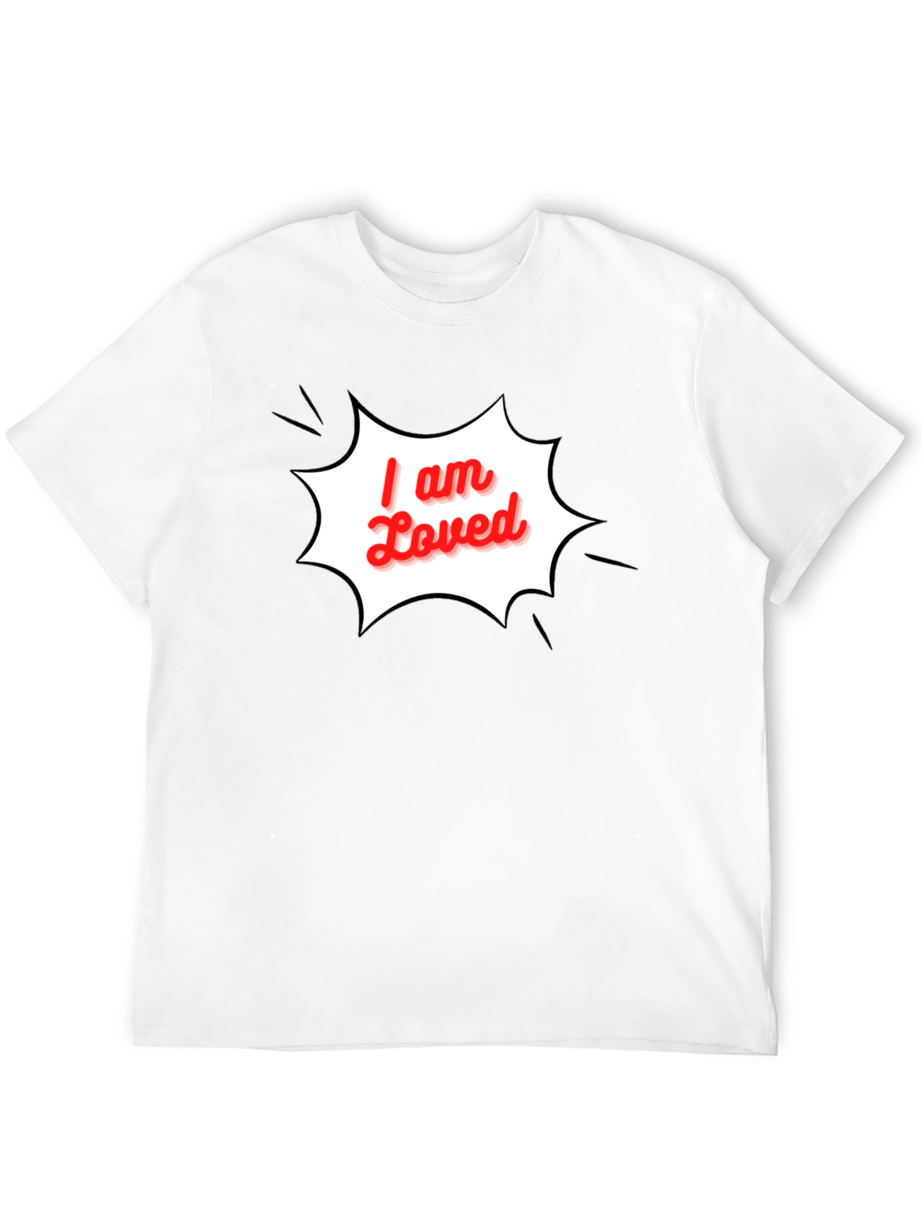 I am Loved T-Shirt - Stylish Black Graphic Tee