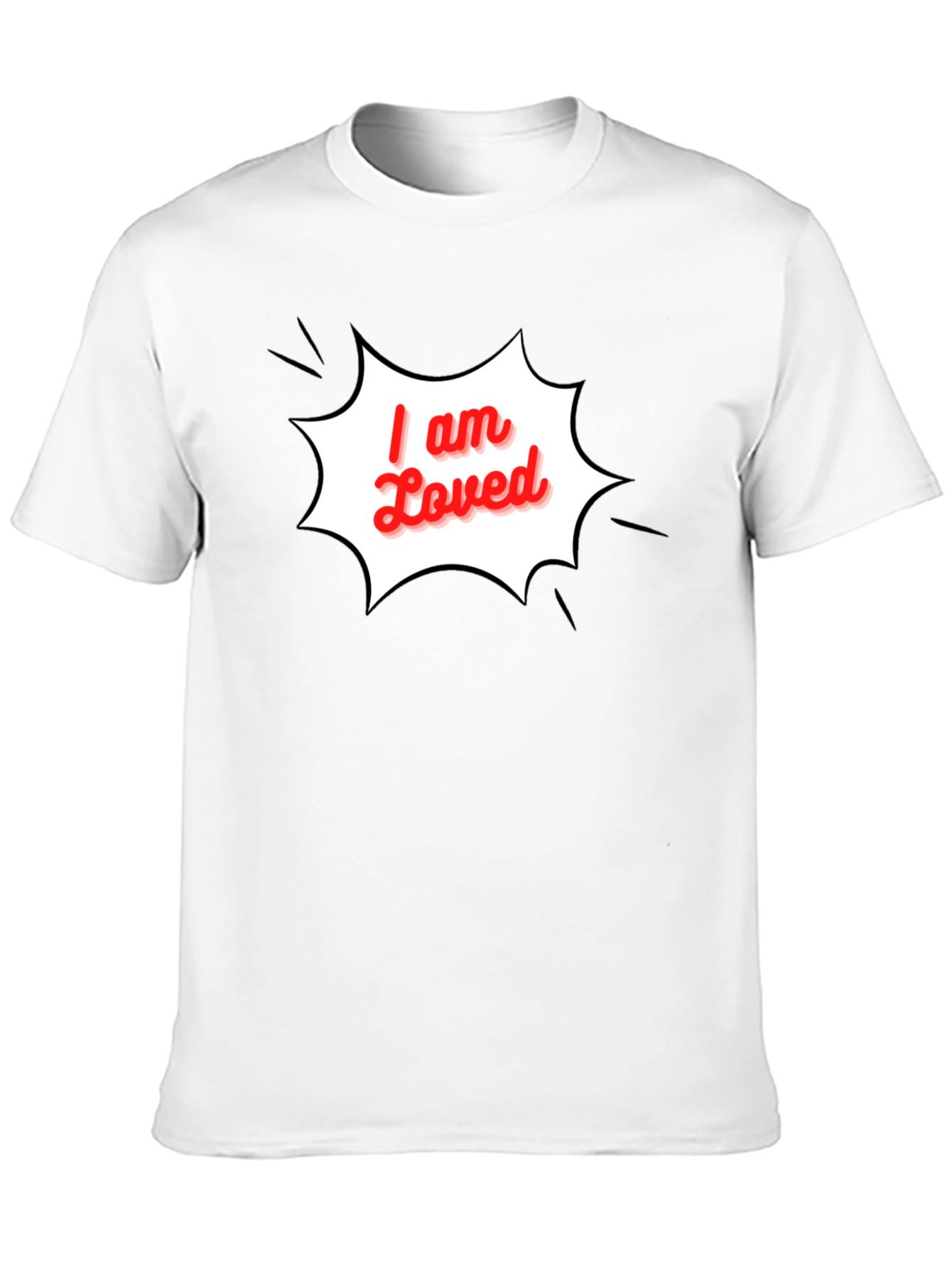 I am Loved T-Shirt - Stylish Black Graphic Tee