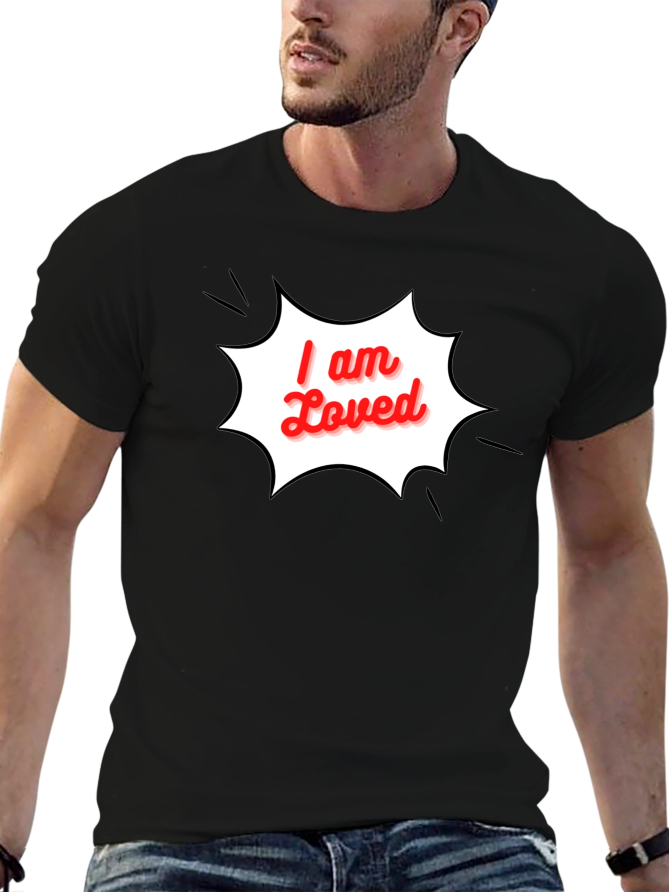 I am Loved T-Shirt - Stylish Black Graphic Tee