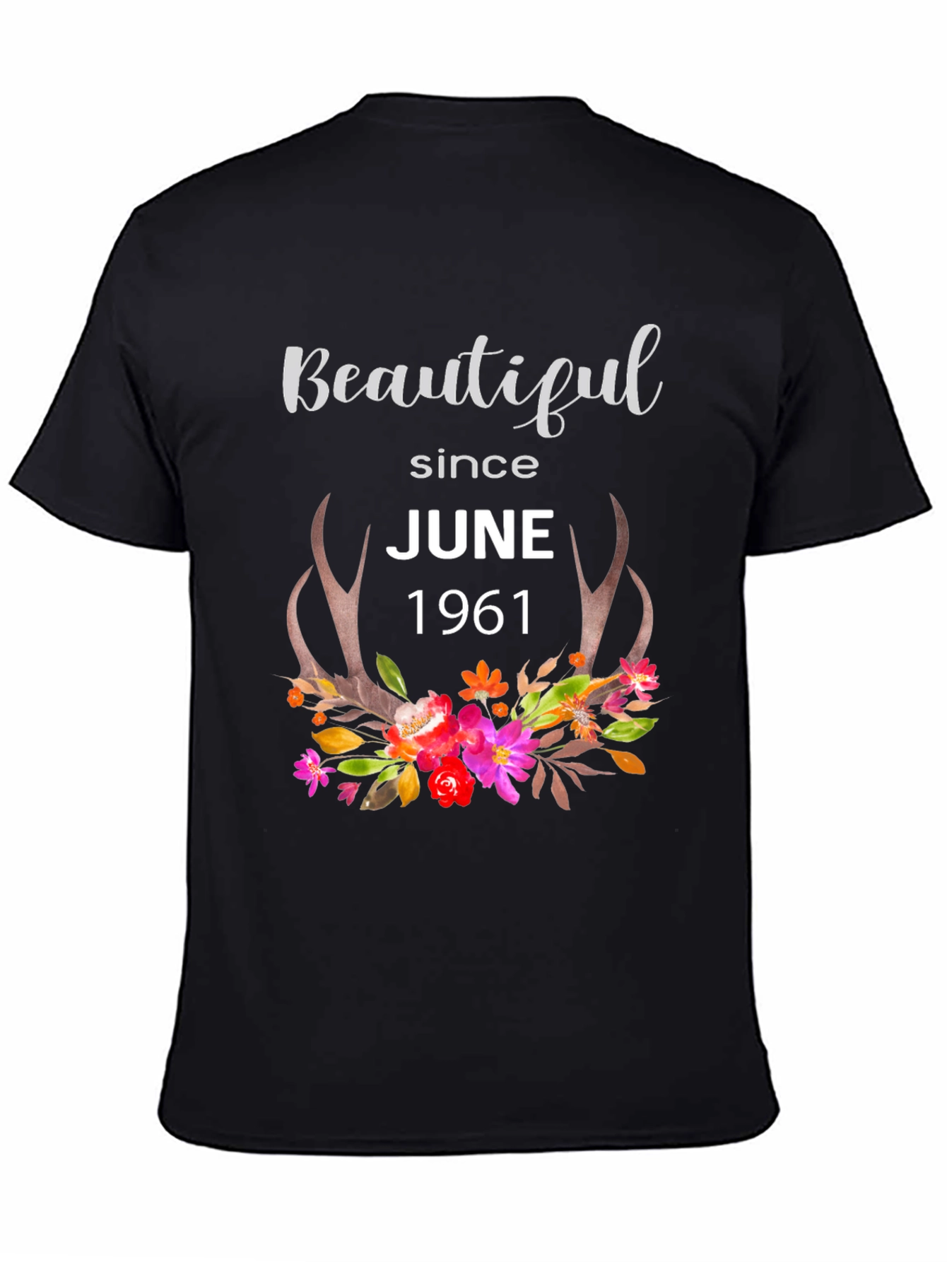 Beautiful Since June 1961 T-Shirt