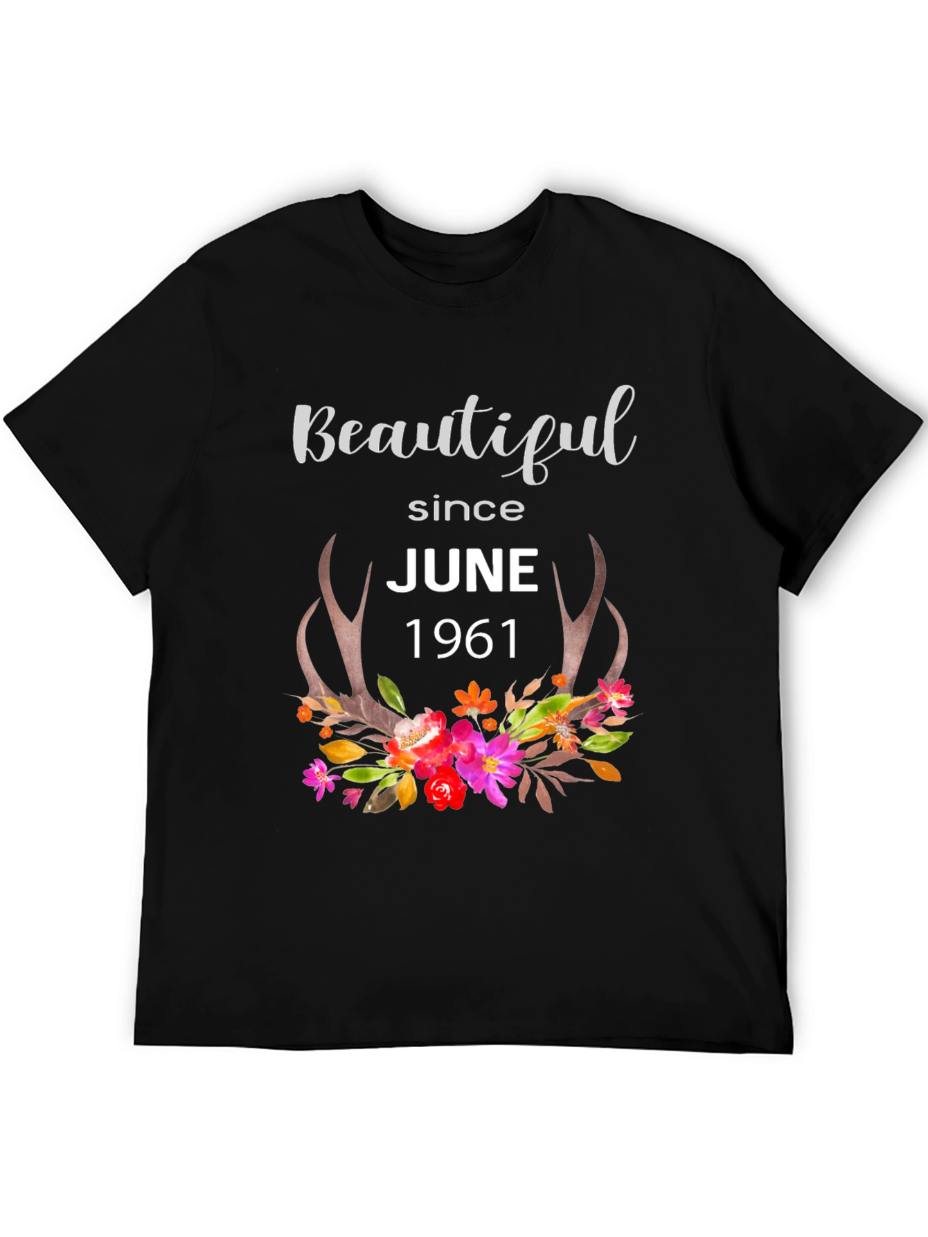 Beautiful Since June 1961 T-Shirt