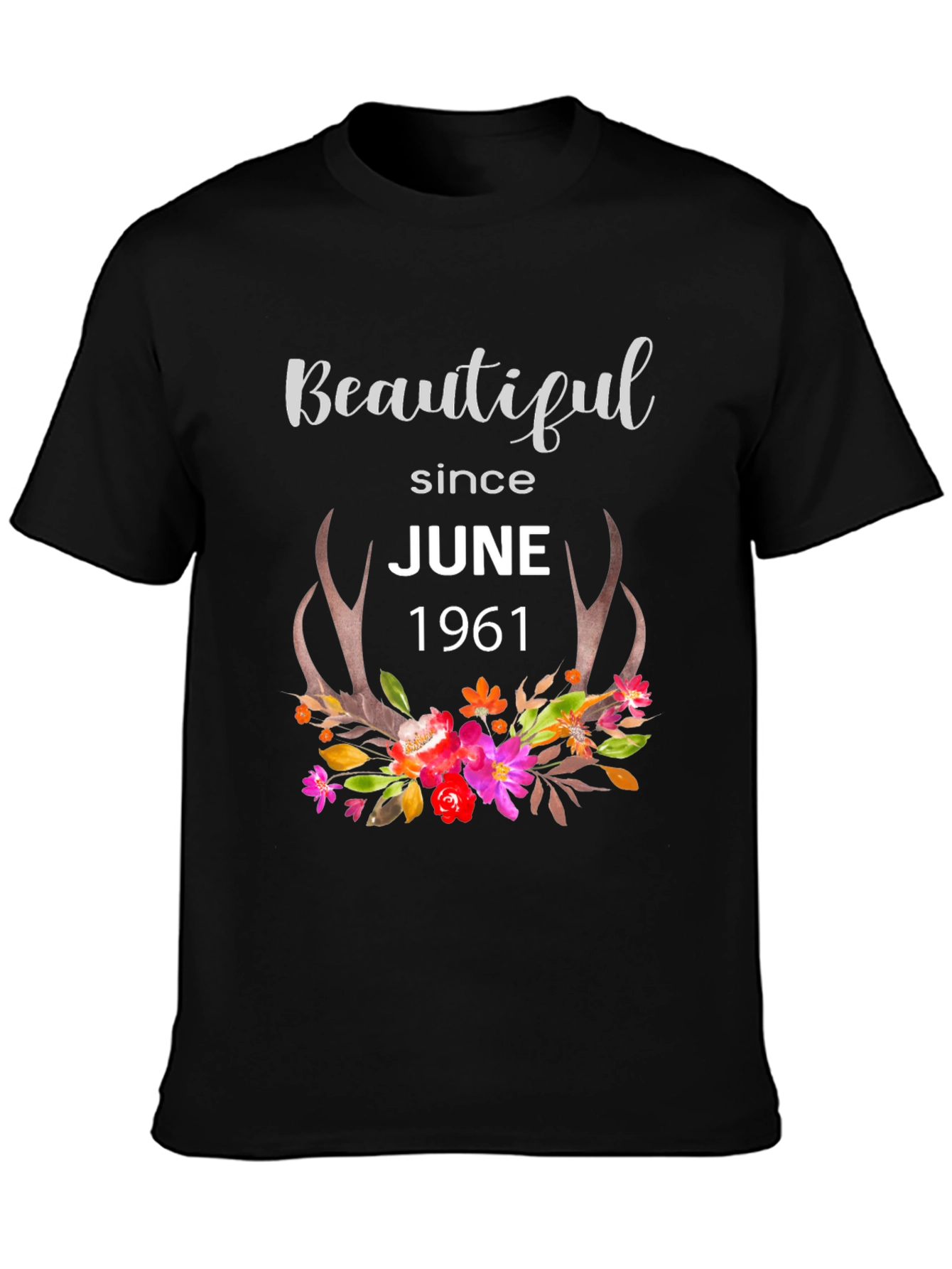 Beautiful Since June 1961 T-Shirt