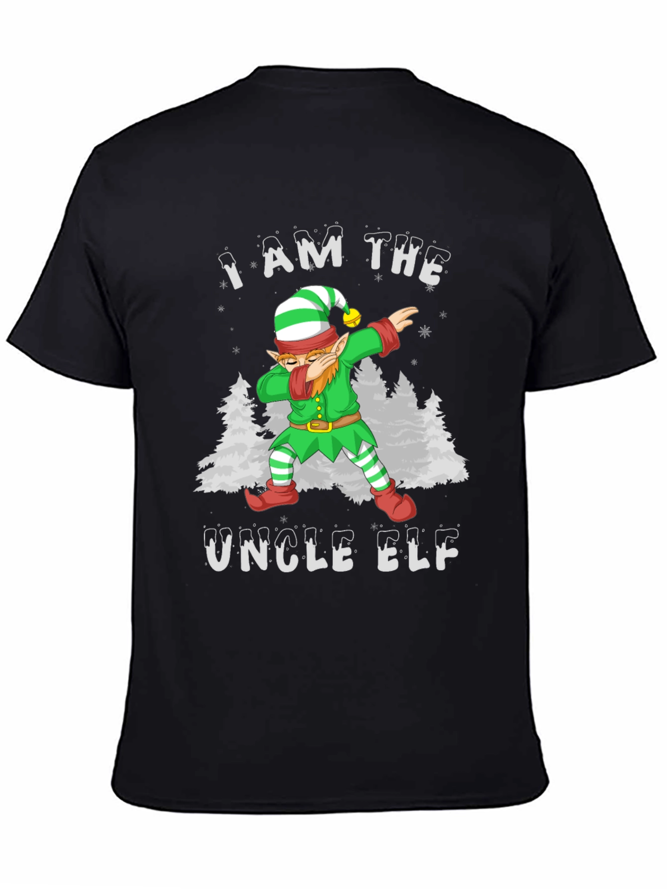 I AM THE UNCLE ELF T-Shirt