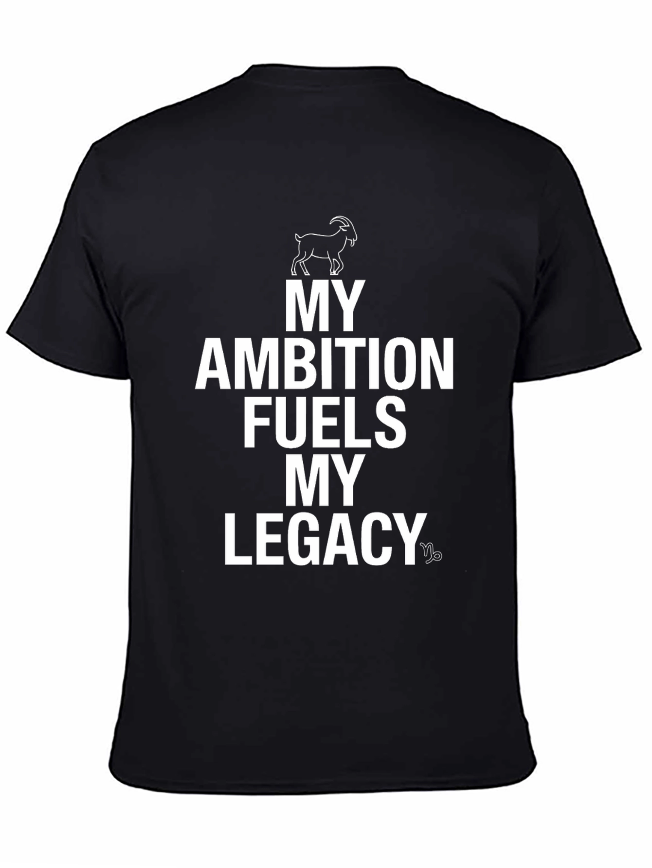Ambition Fuels Legacy Graphic Tee