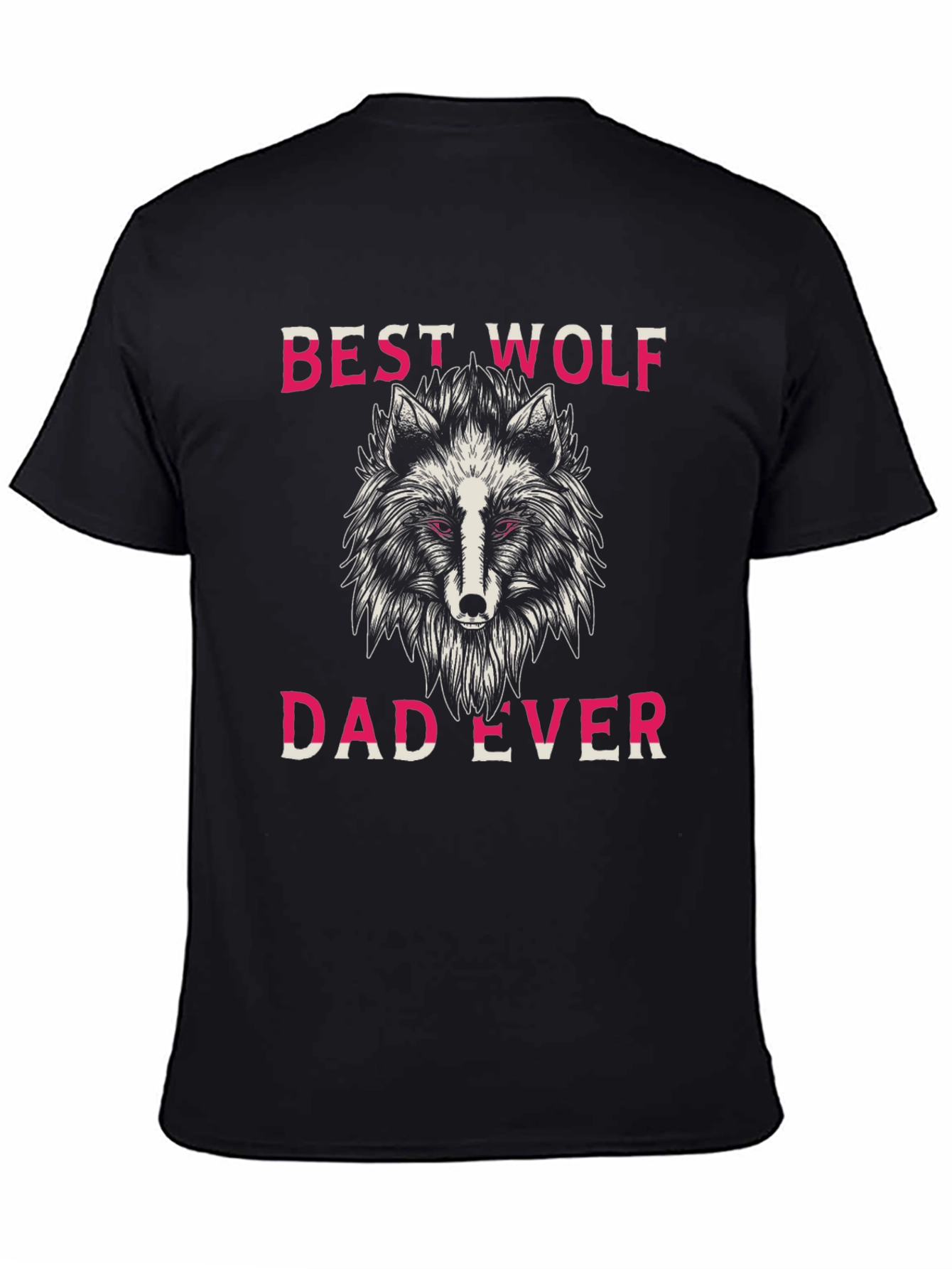 Best Wolf Dad Ever T-Shirt - Fathers Day Gift