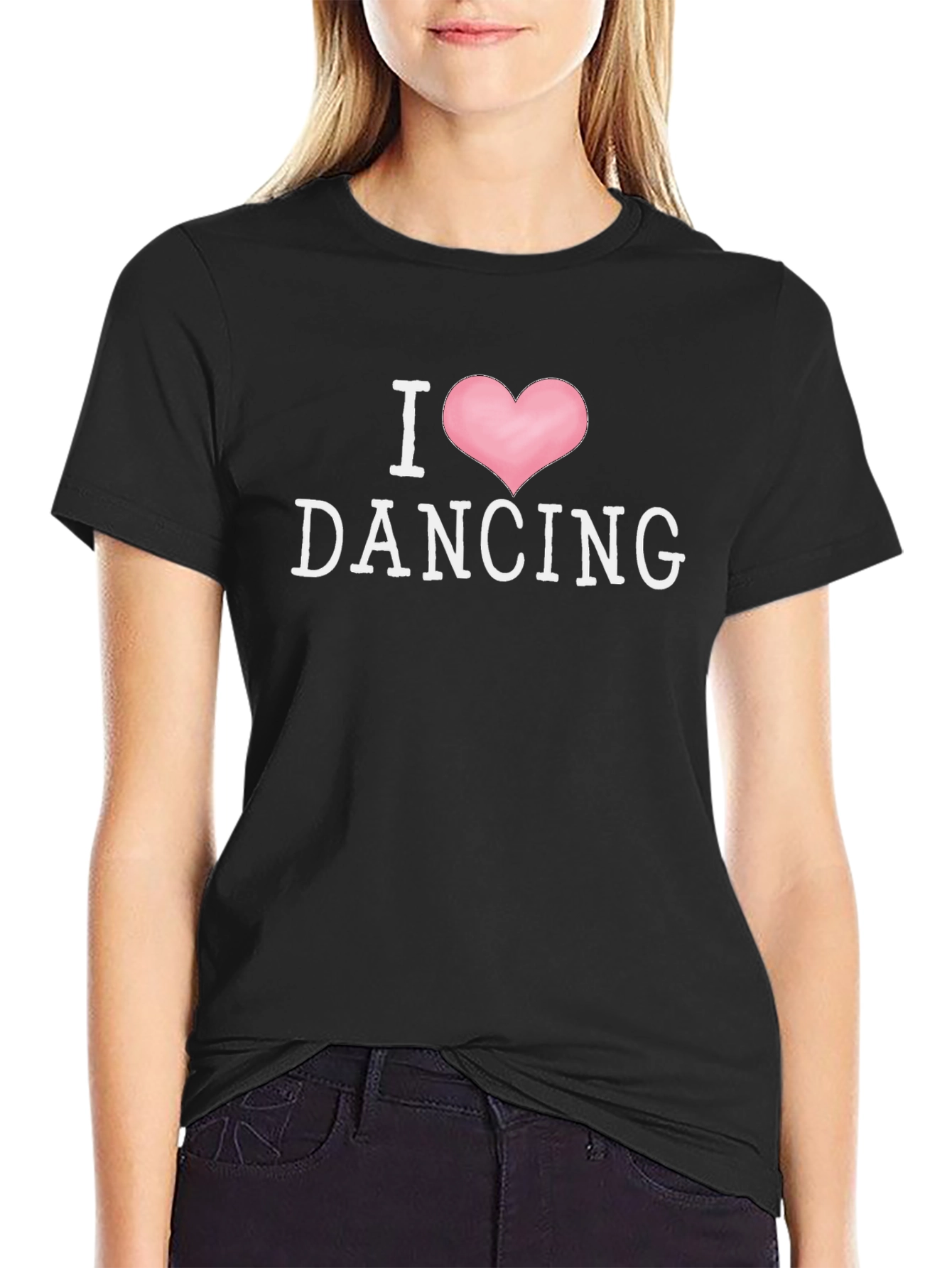 I Love Dancing T-Shirt - Black