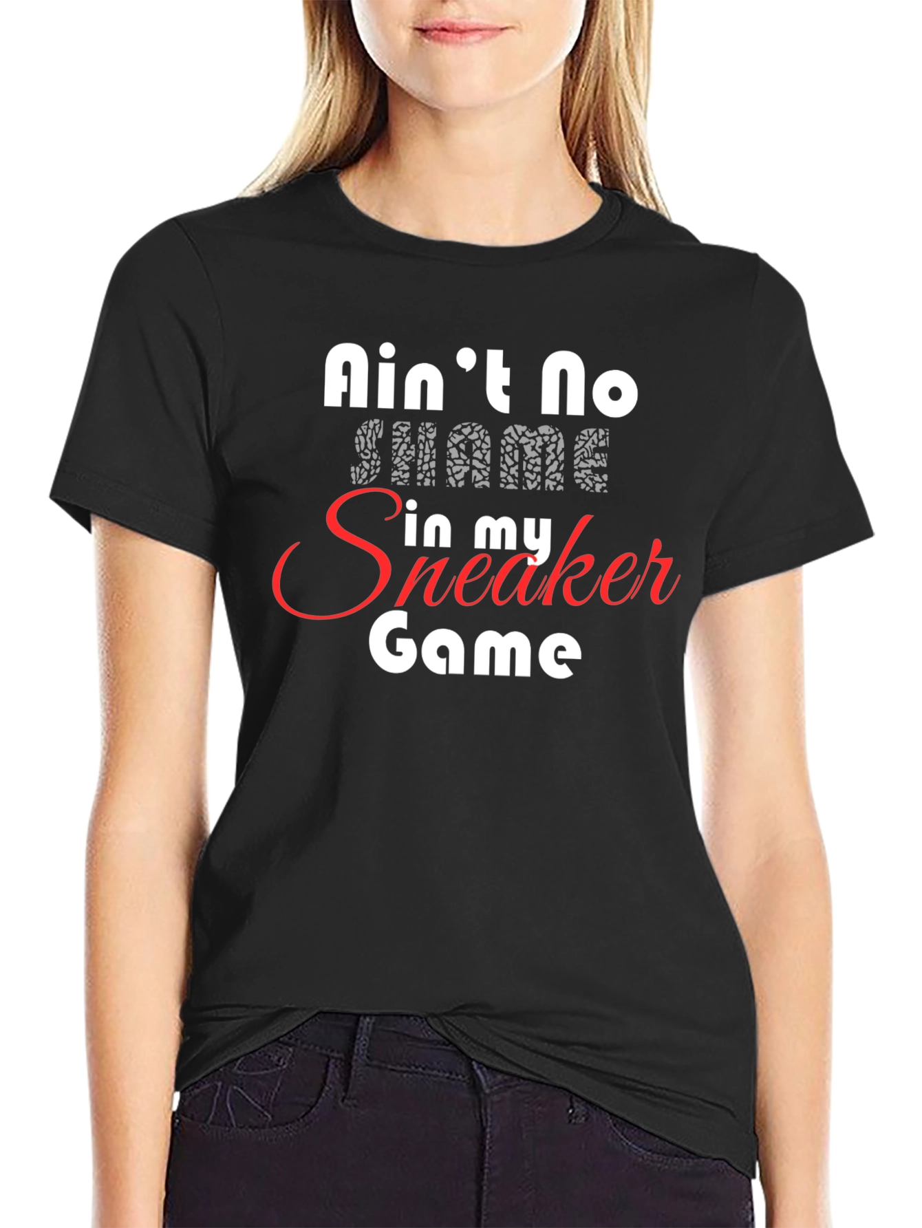 Aint No Shame Sneaker Game Black Graphic Tee