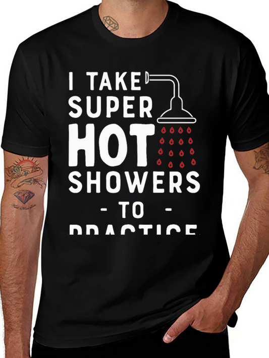 Humorous Hot Showers Graphic T-Shirt