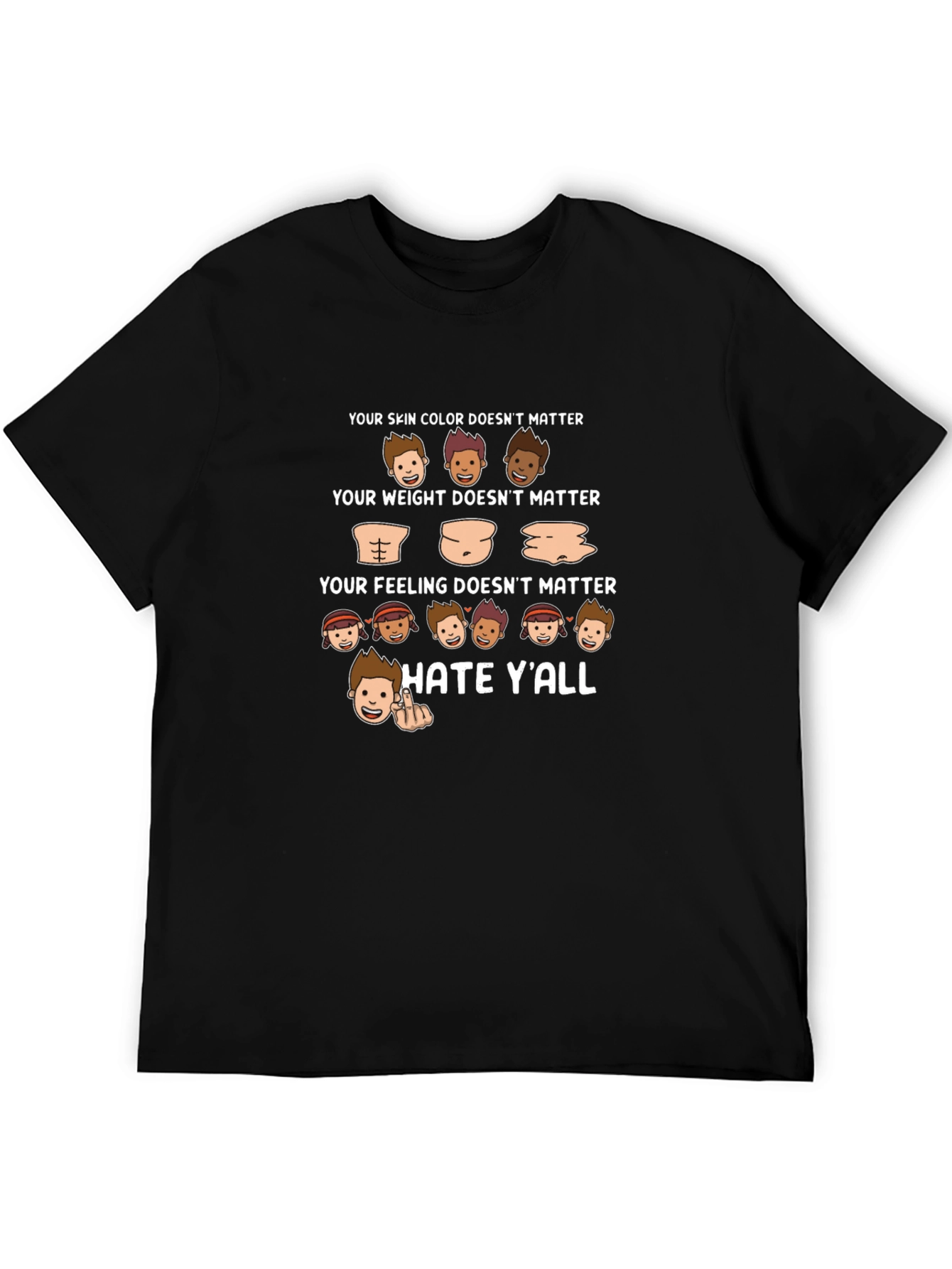 Hate Yall T-Shirt: Inclusivity with Attitude
