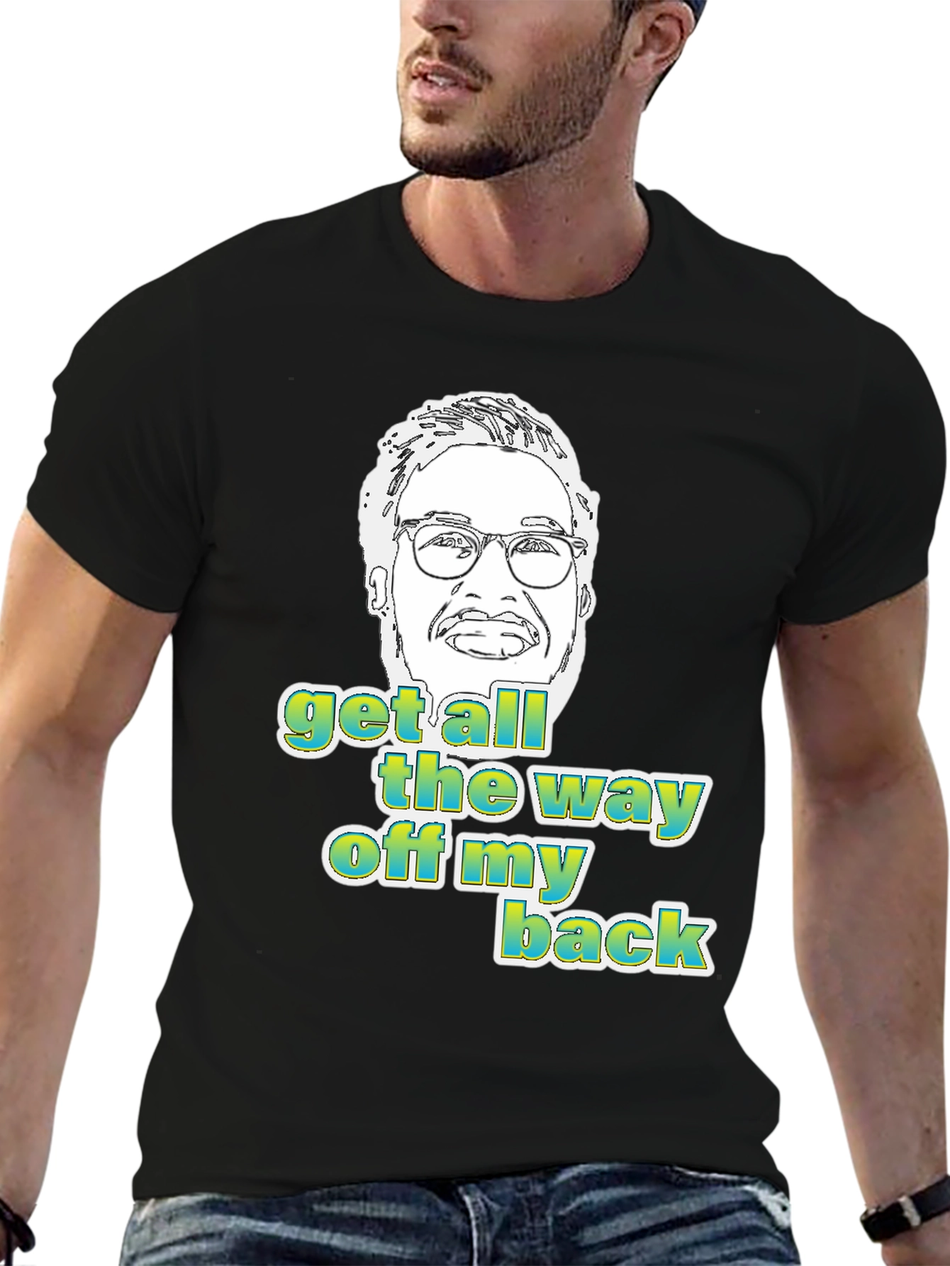 Get Off My Back Graphic Tee