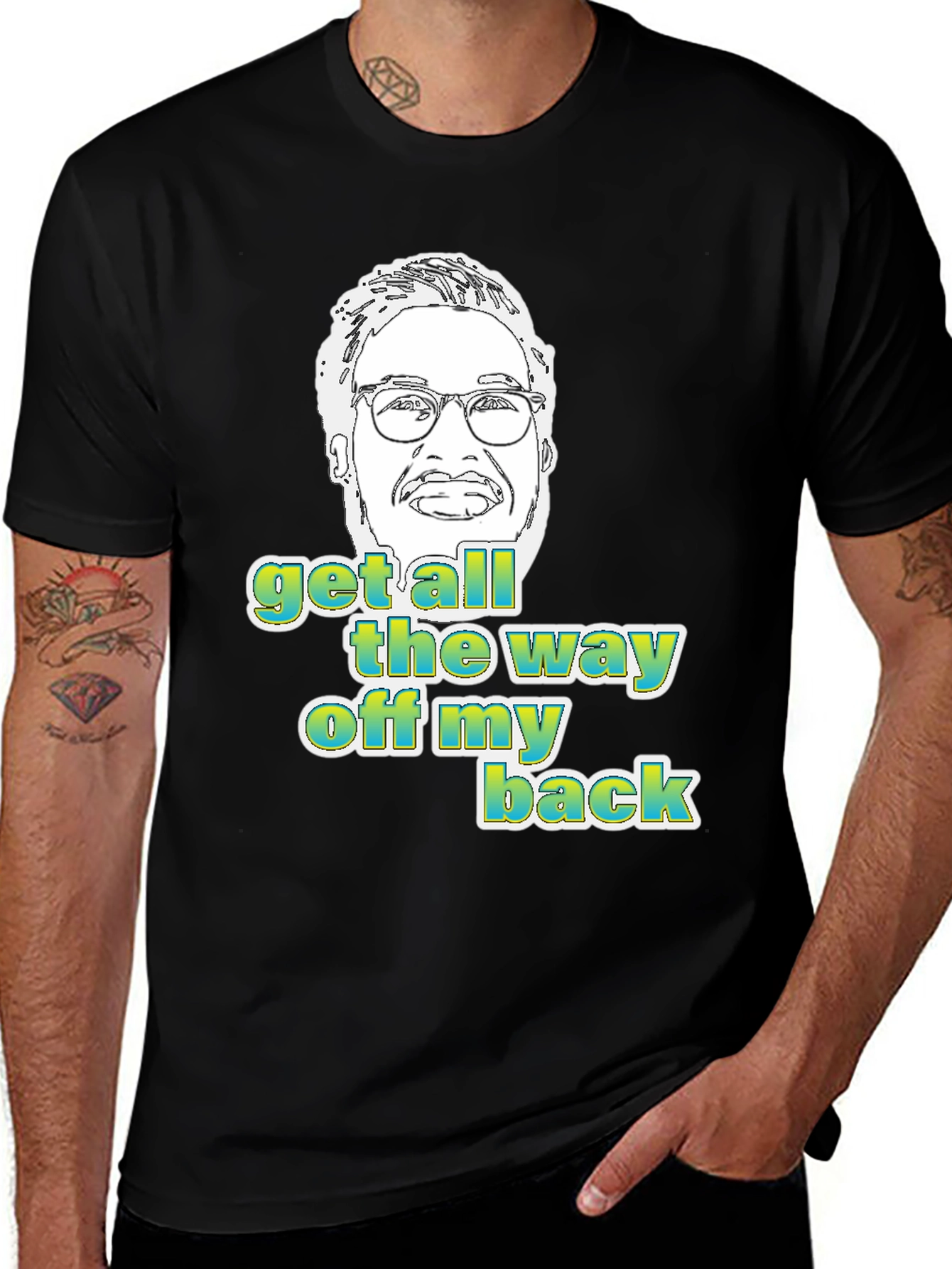 Get Off My Back Graphic Tee