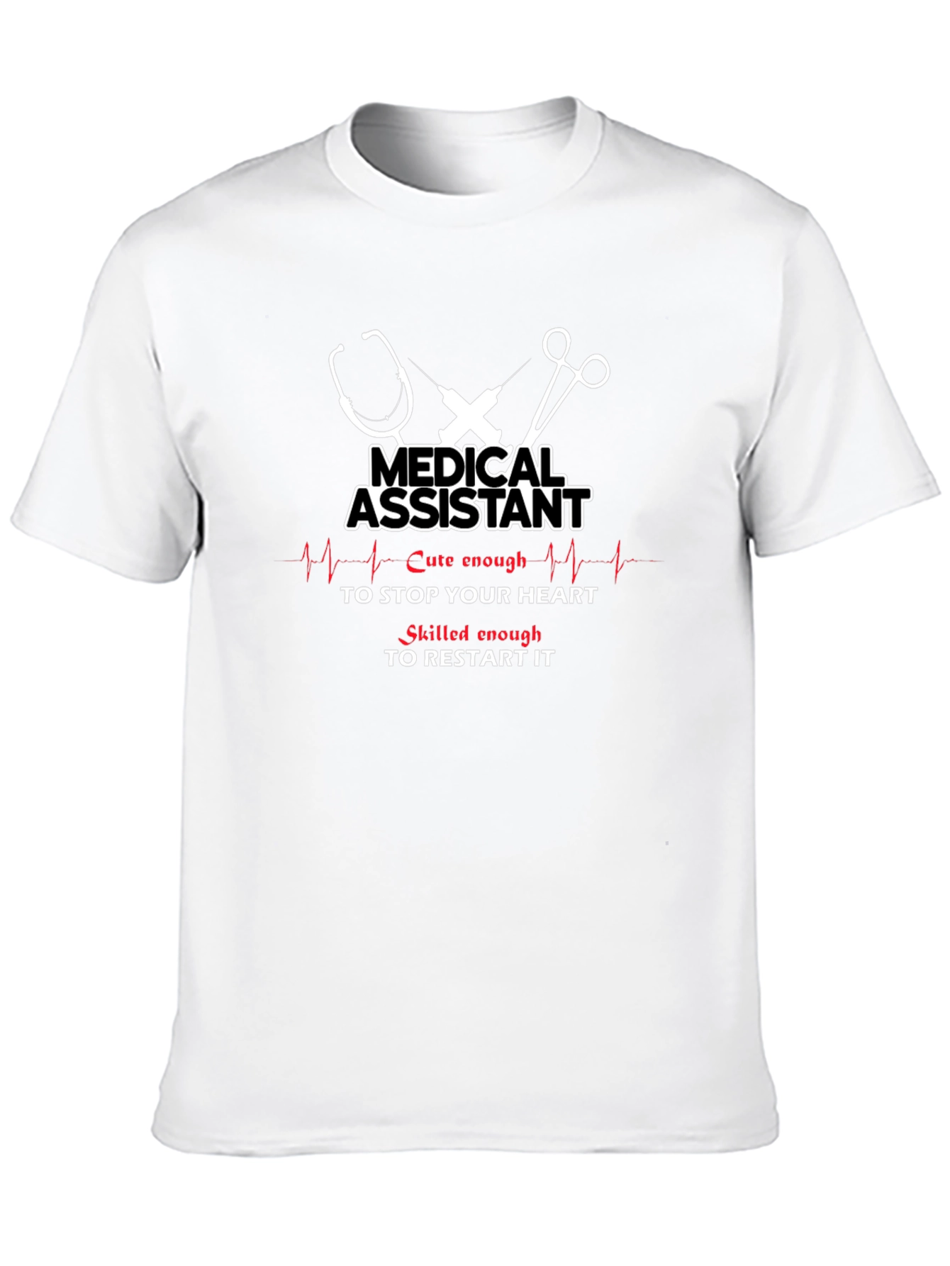 Medical Assistant Heartbeat T-Shirt - Funny MA Tee
