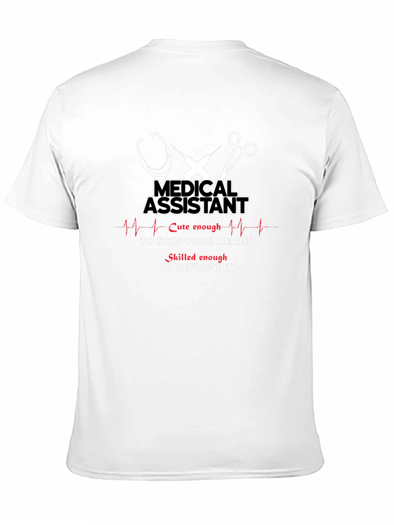 Medical Assistant Heartbeat T-Shirt - Funny MA Tee