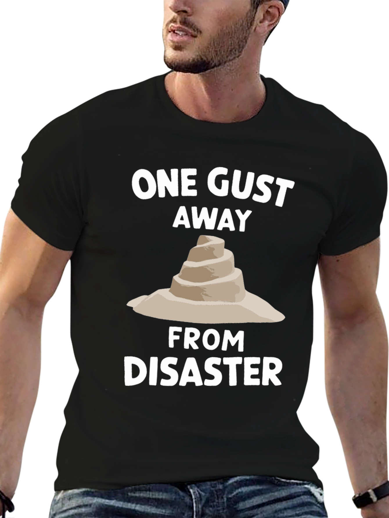 One Gust Away From Disaster T-Shirt