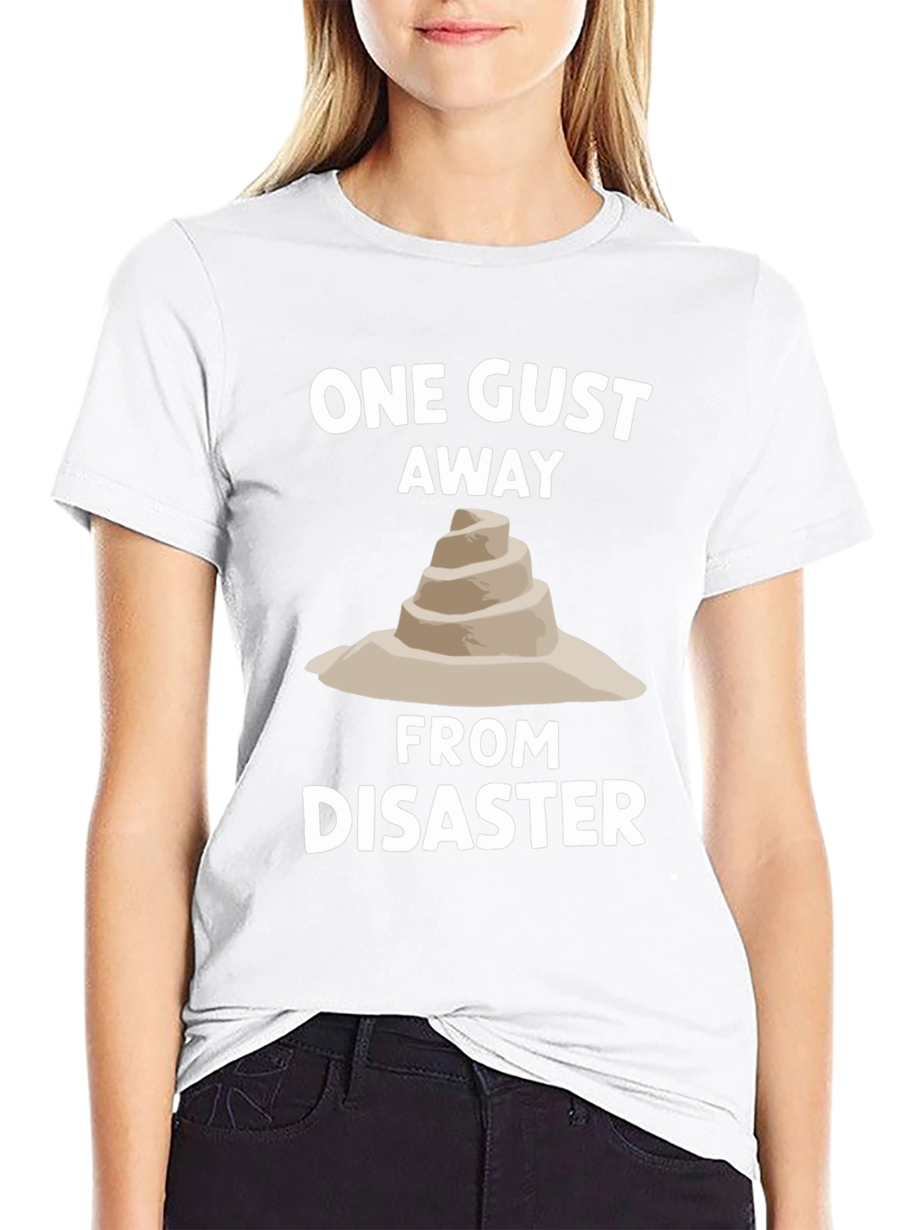 One Gust Away From Disaster T-Shirt