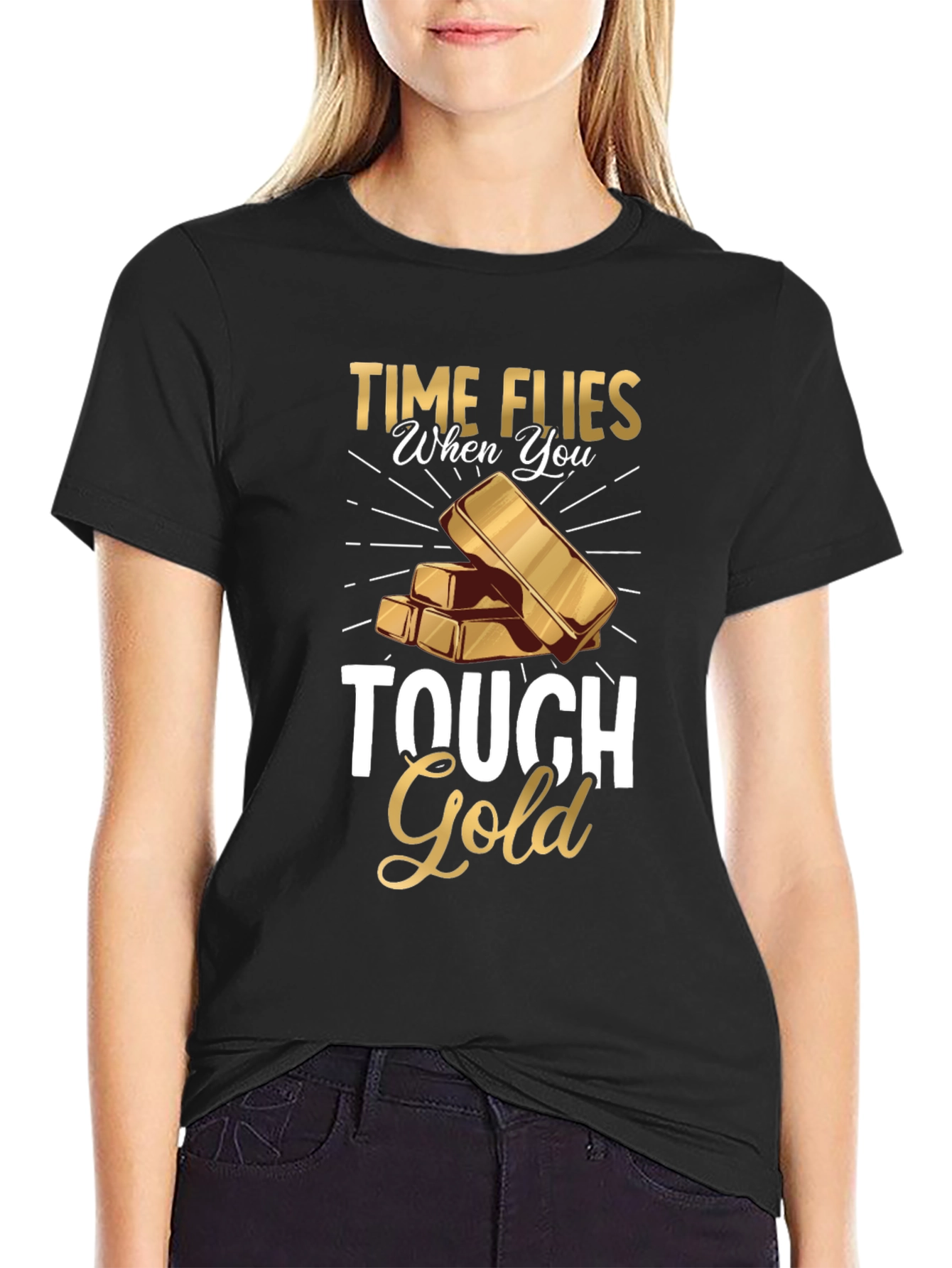 Time Flies When You Touch Gold T-Shirt