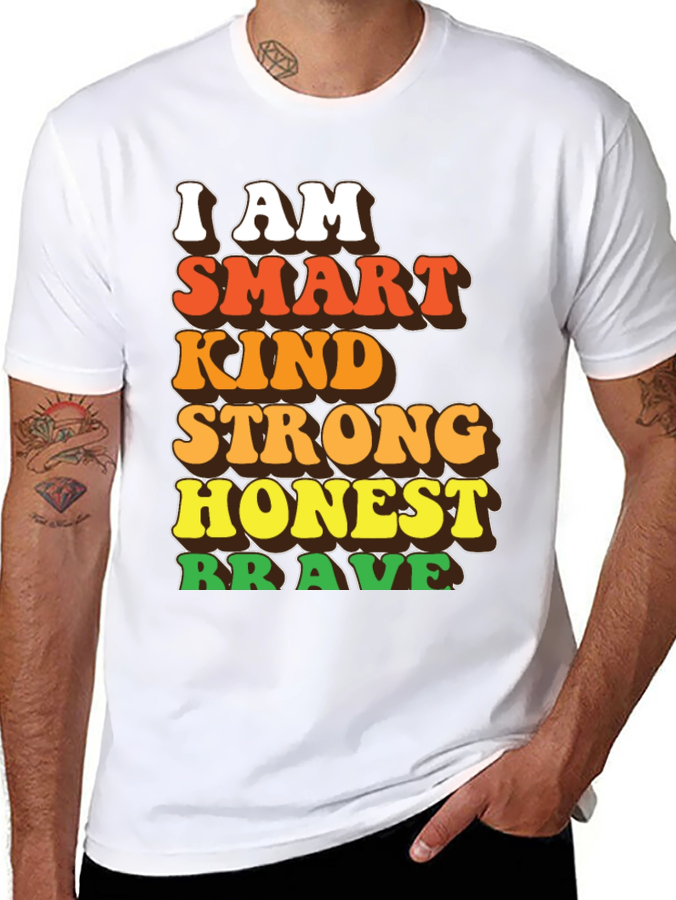 Smart Kind Strong Honest Brave T-Shirt