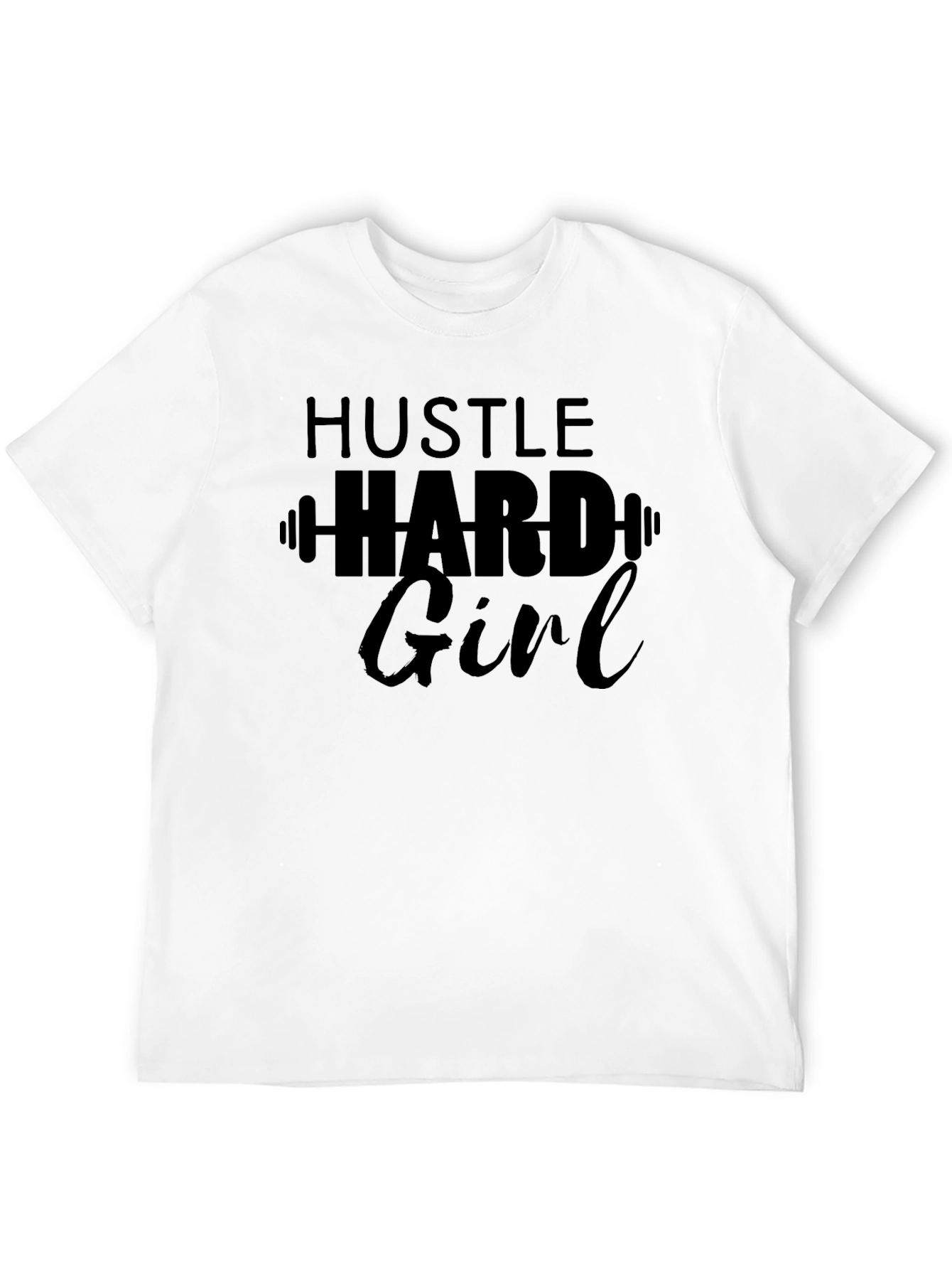 Hustle Hard Girl T-Shirt - Motivational Gym Tee