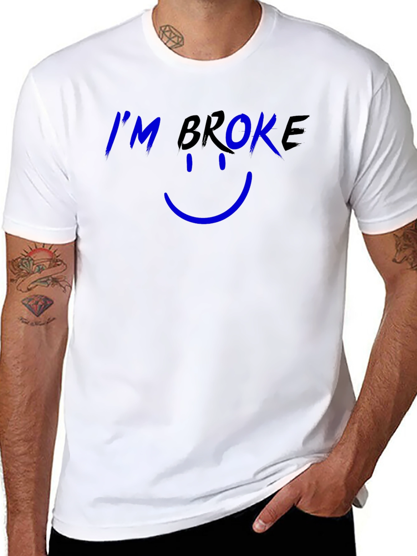 Im Broke T-Shirt - Funny Graphic Tee