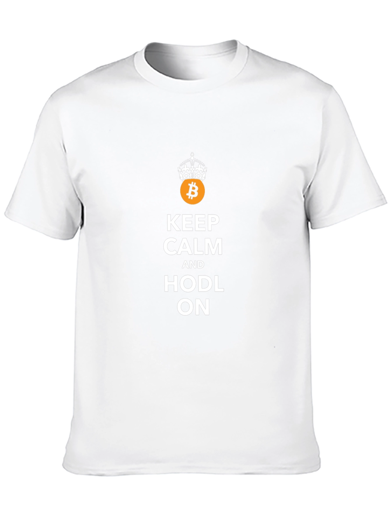 Keep Calm and HODL ON Bitcoin T-Shirt