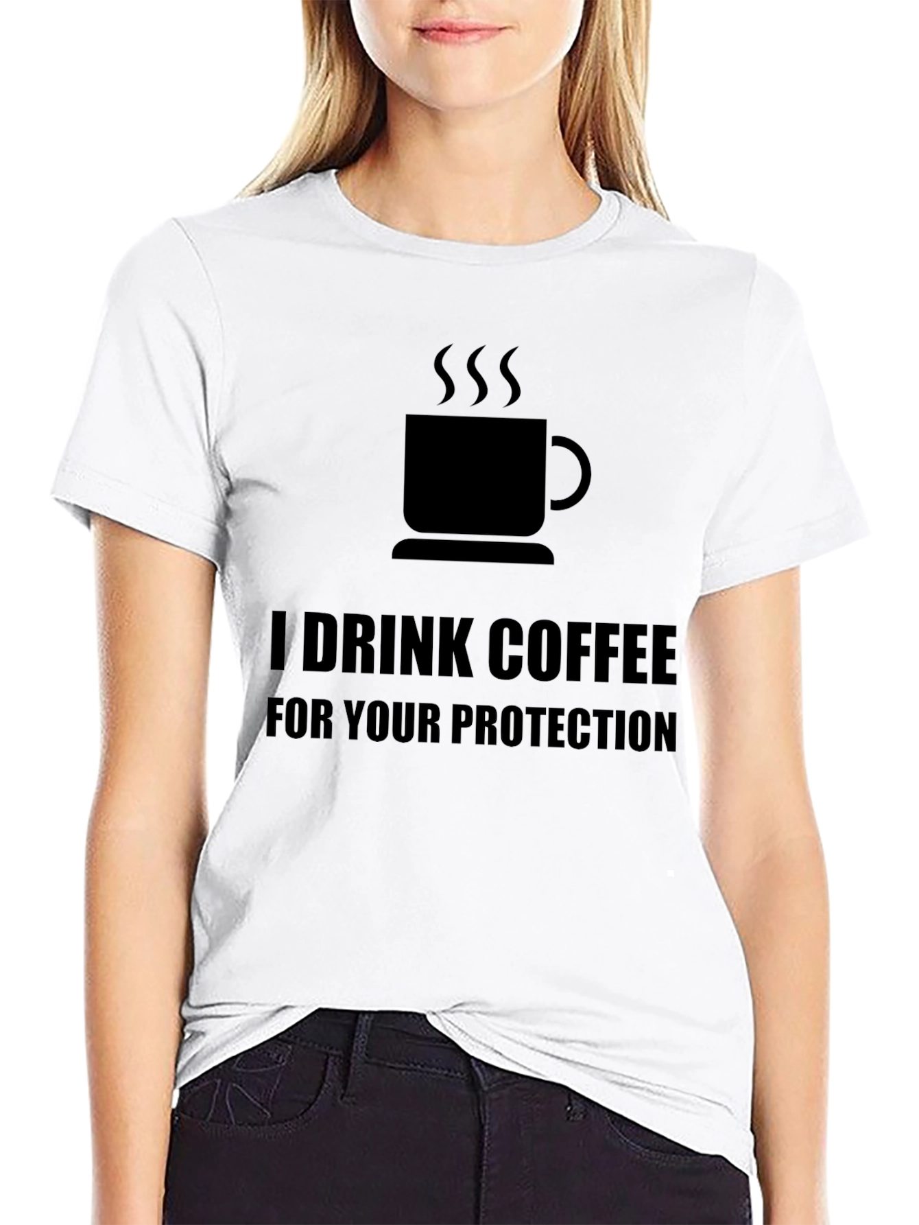 I Drink Coffee For Your Protection T-Shirt