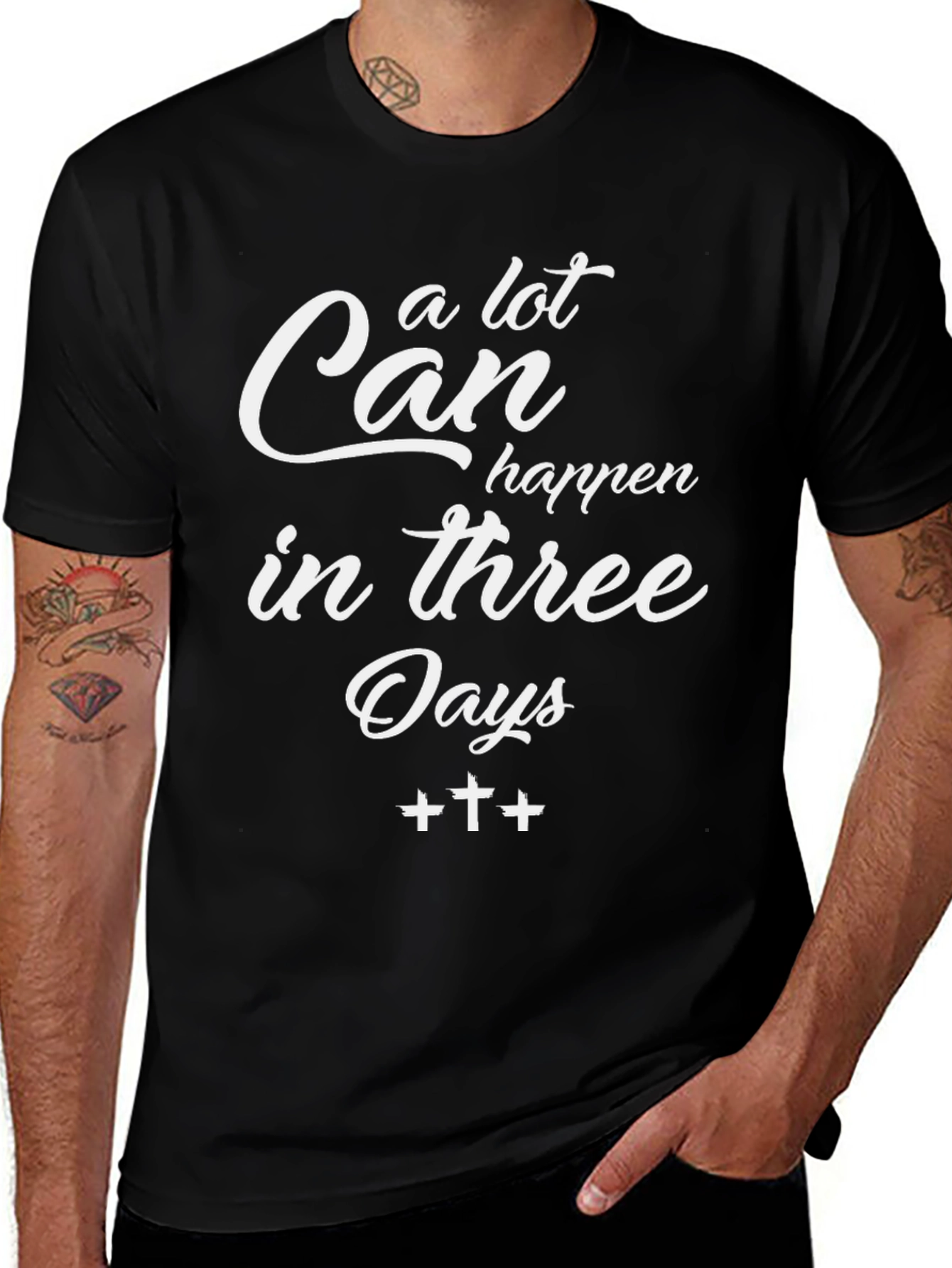 A Lot Can Happen In Three Days T-Shirt
