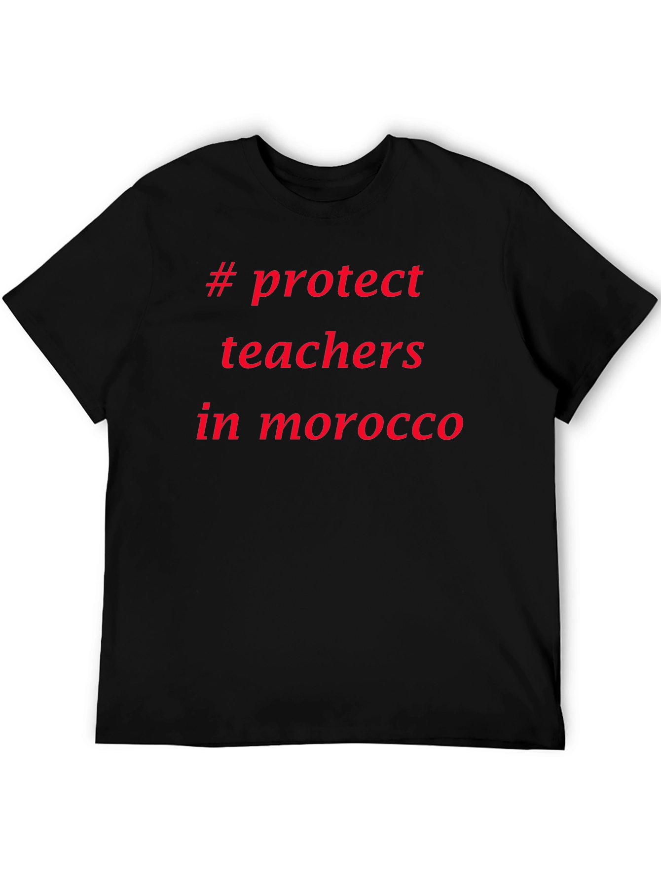 Protect Teachers Morocco T-Shirt