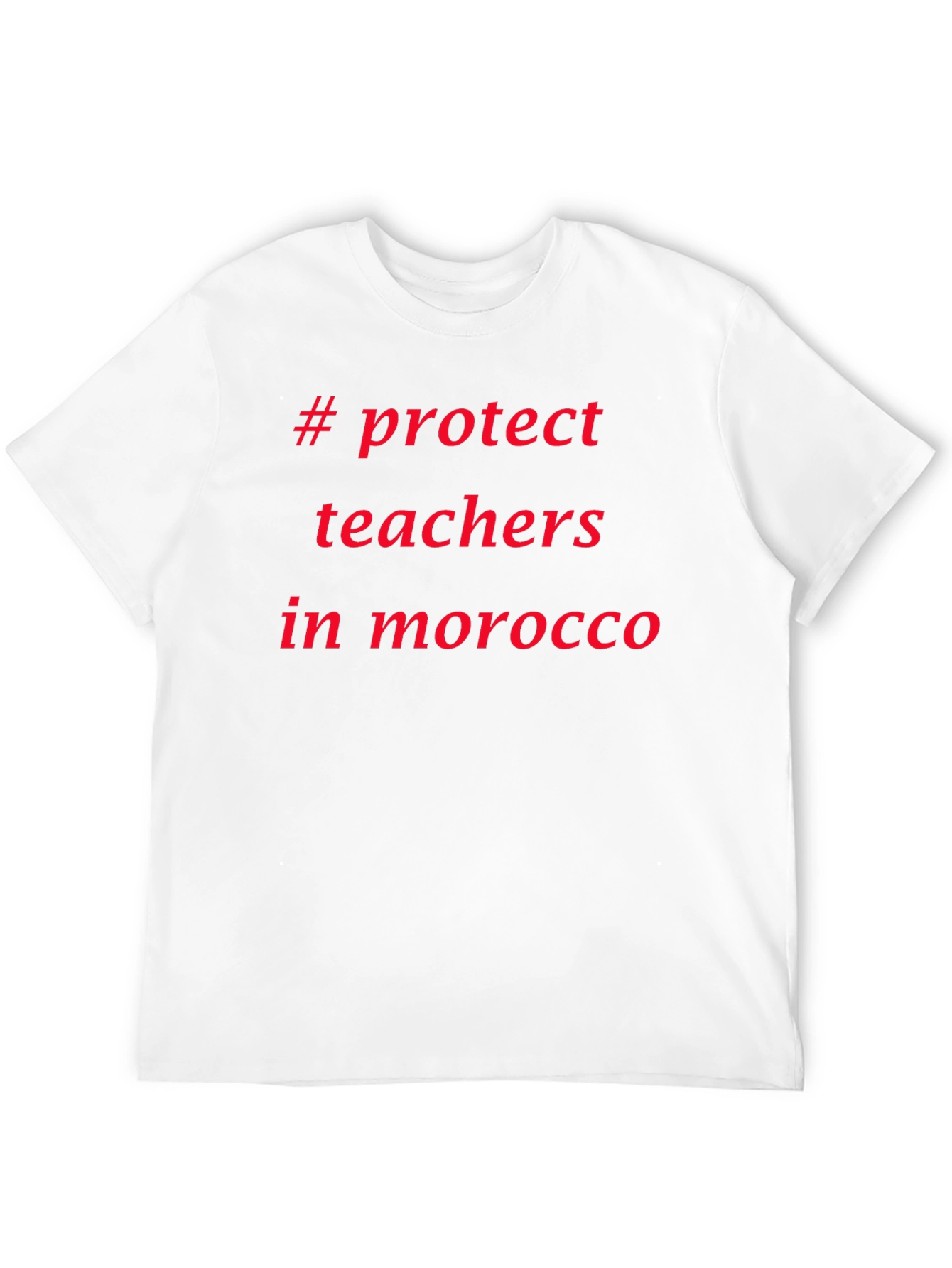 Protect Teachers Morocco T-Shirt
